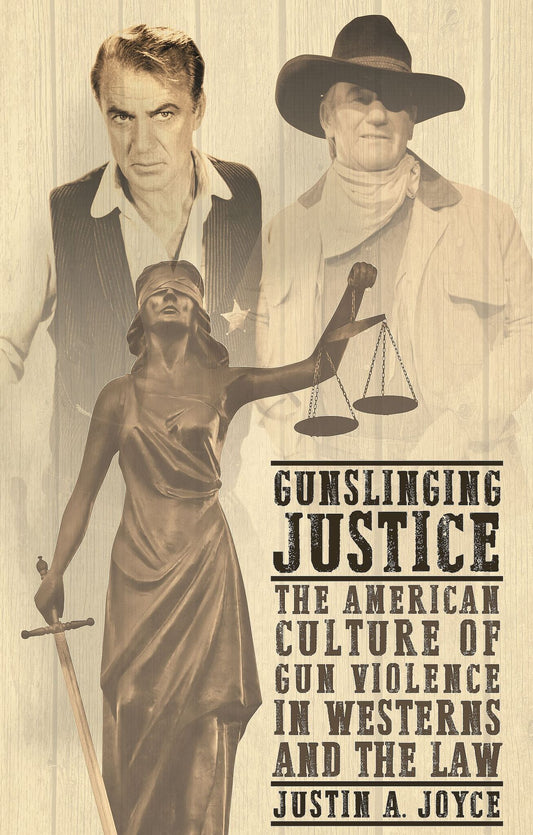 Gunslinging justice