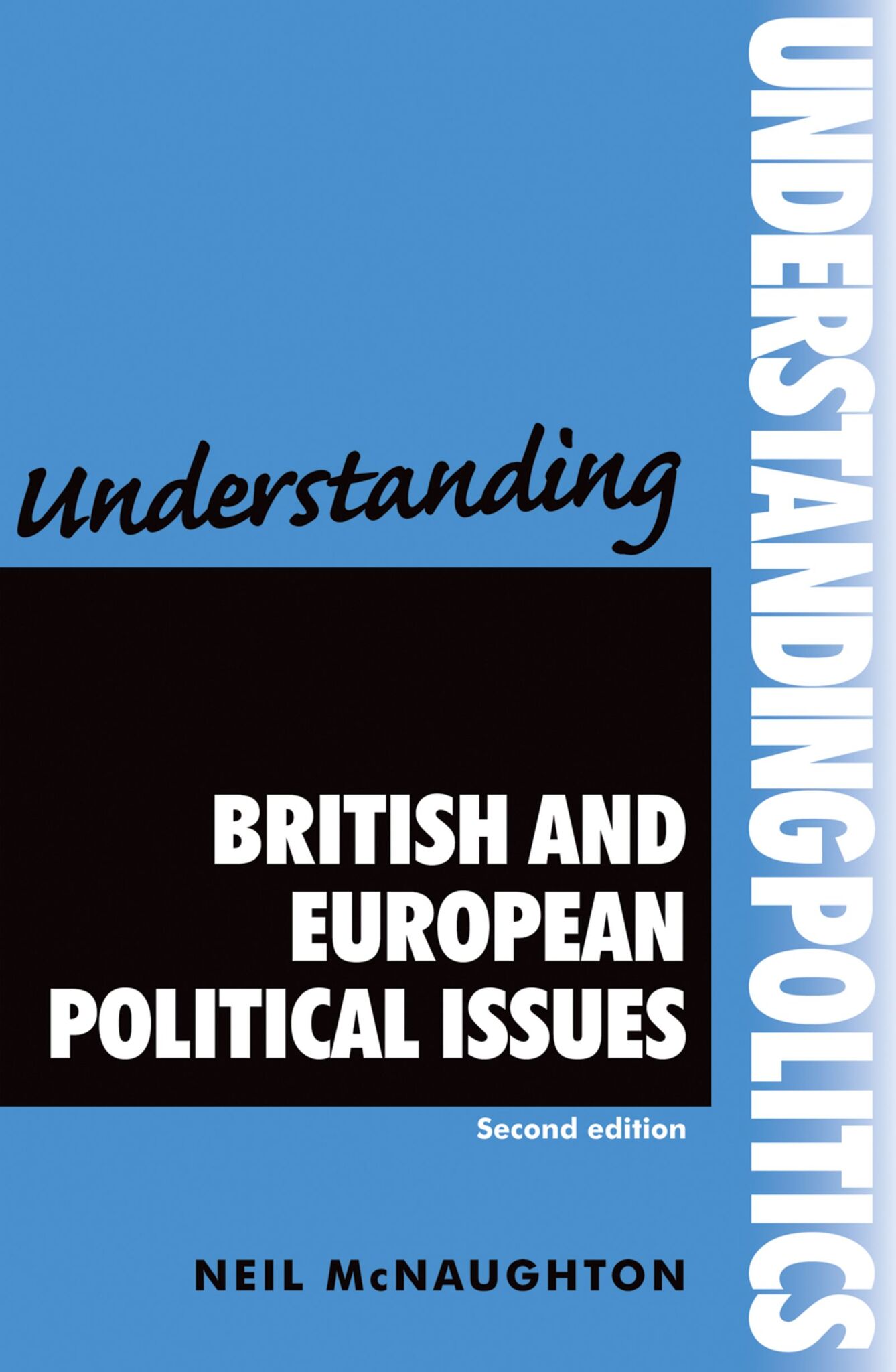 Understanding British and European political issues