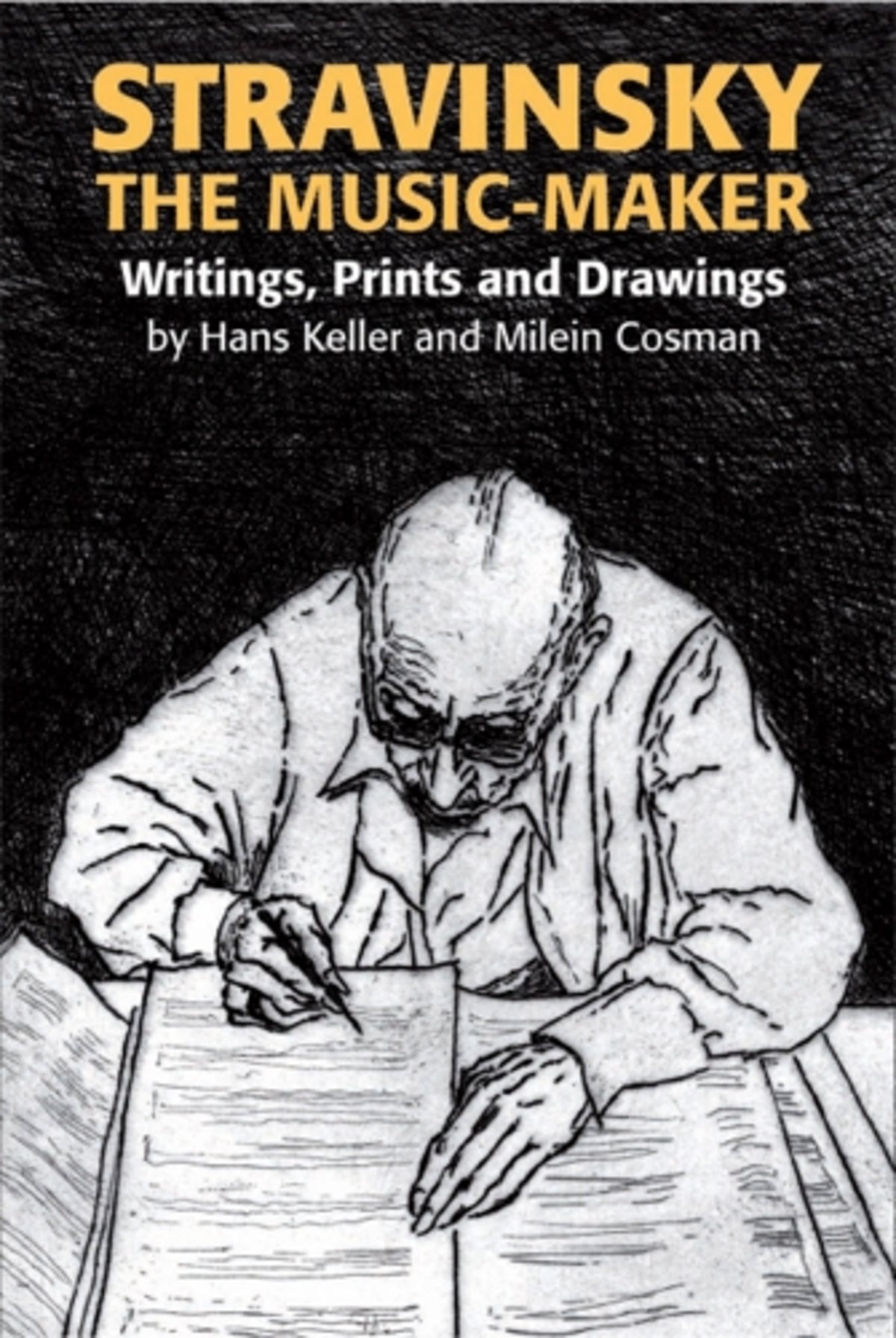 Cover image for Stravinsky the Music-Maker ISBN 9780907689690