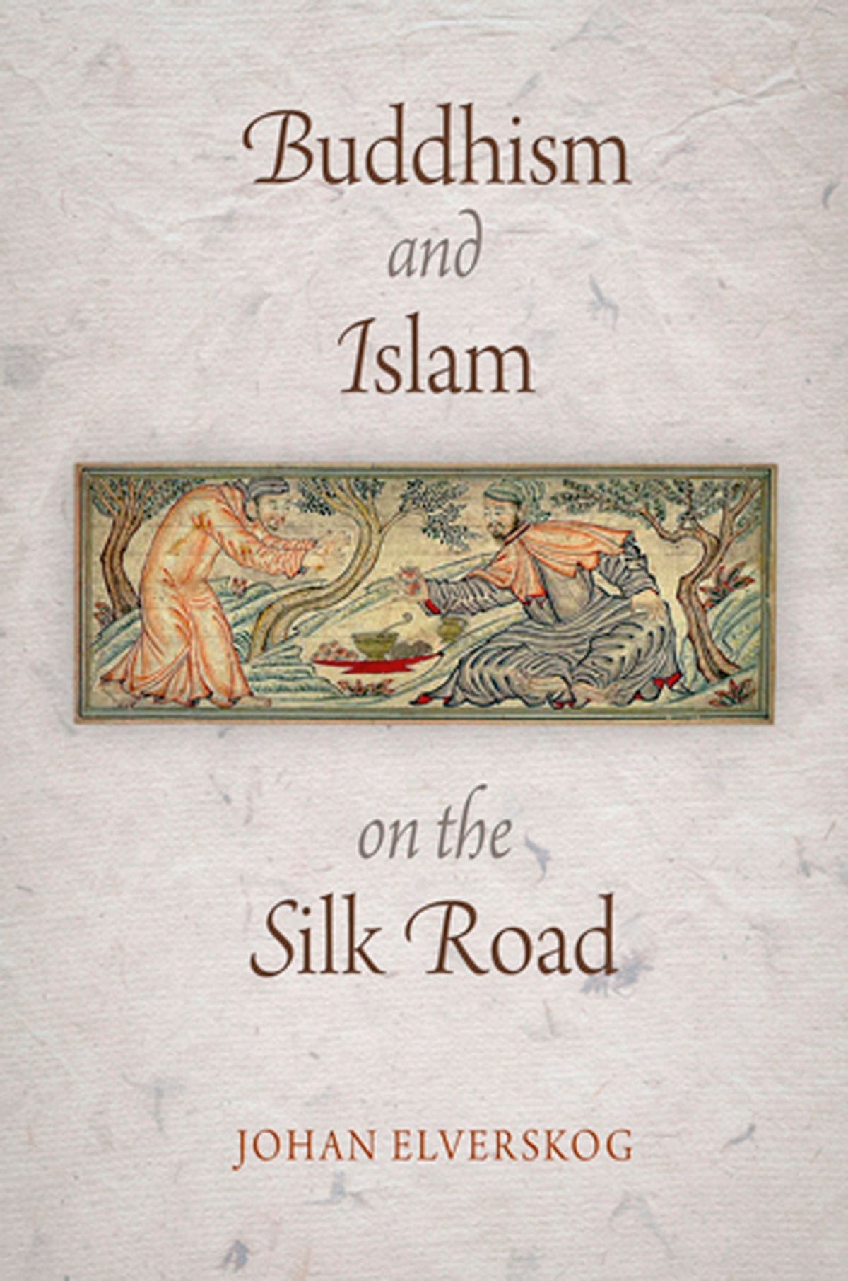 Cover image for Buddhism and Islam on the Silk Road ISBN 9780812222593