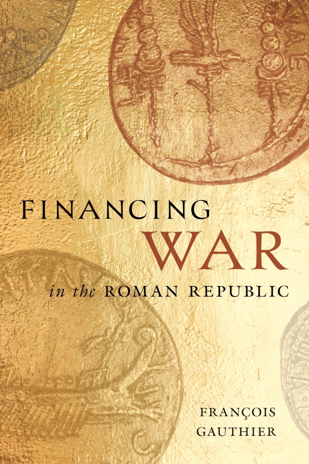 Cover image for Financing War in the Roman Republic ISBN 9780228030614