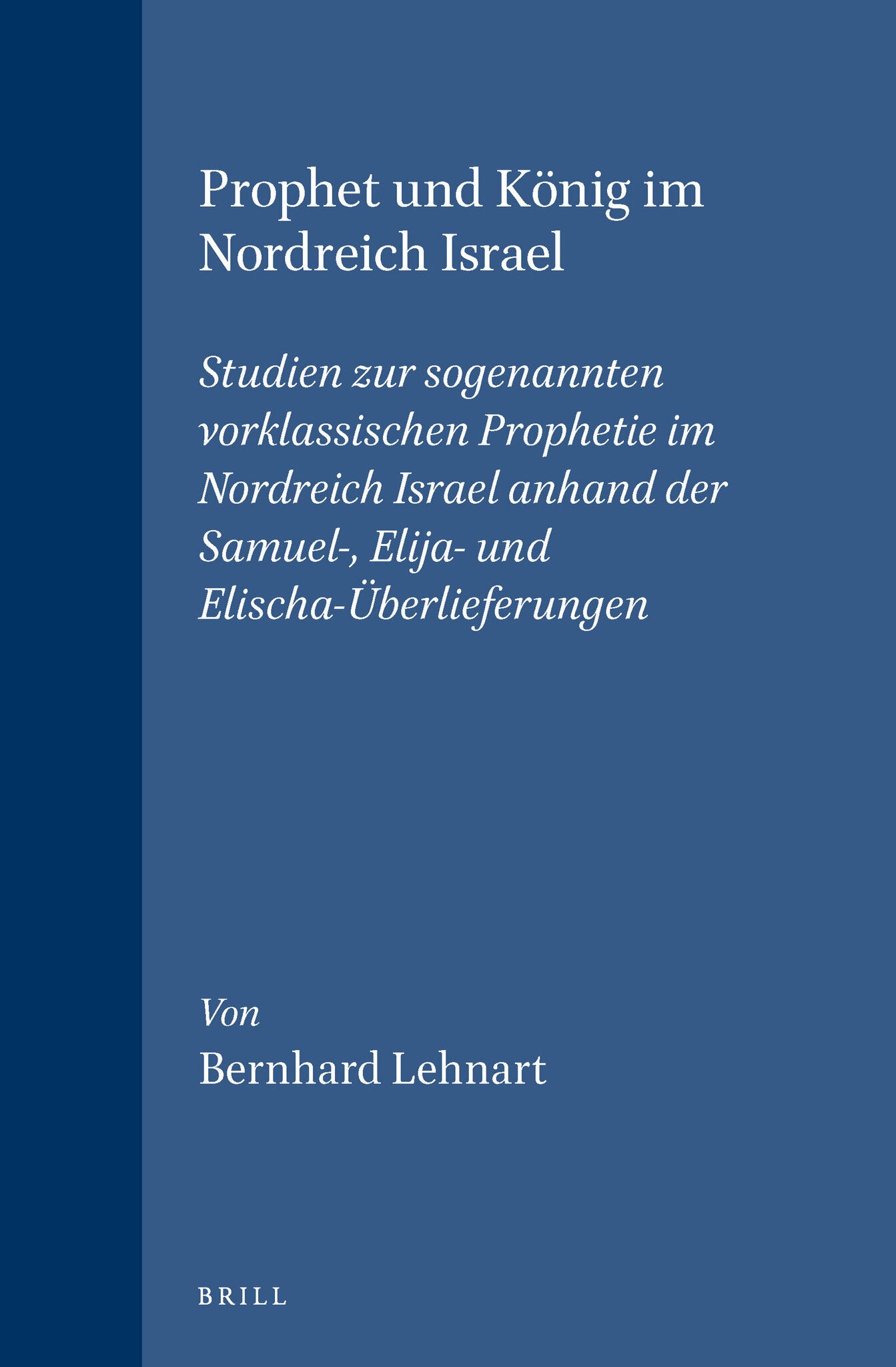 Prophet und König im Nordreich Israel
