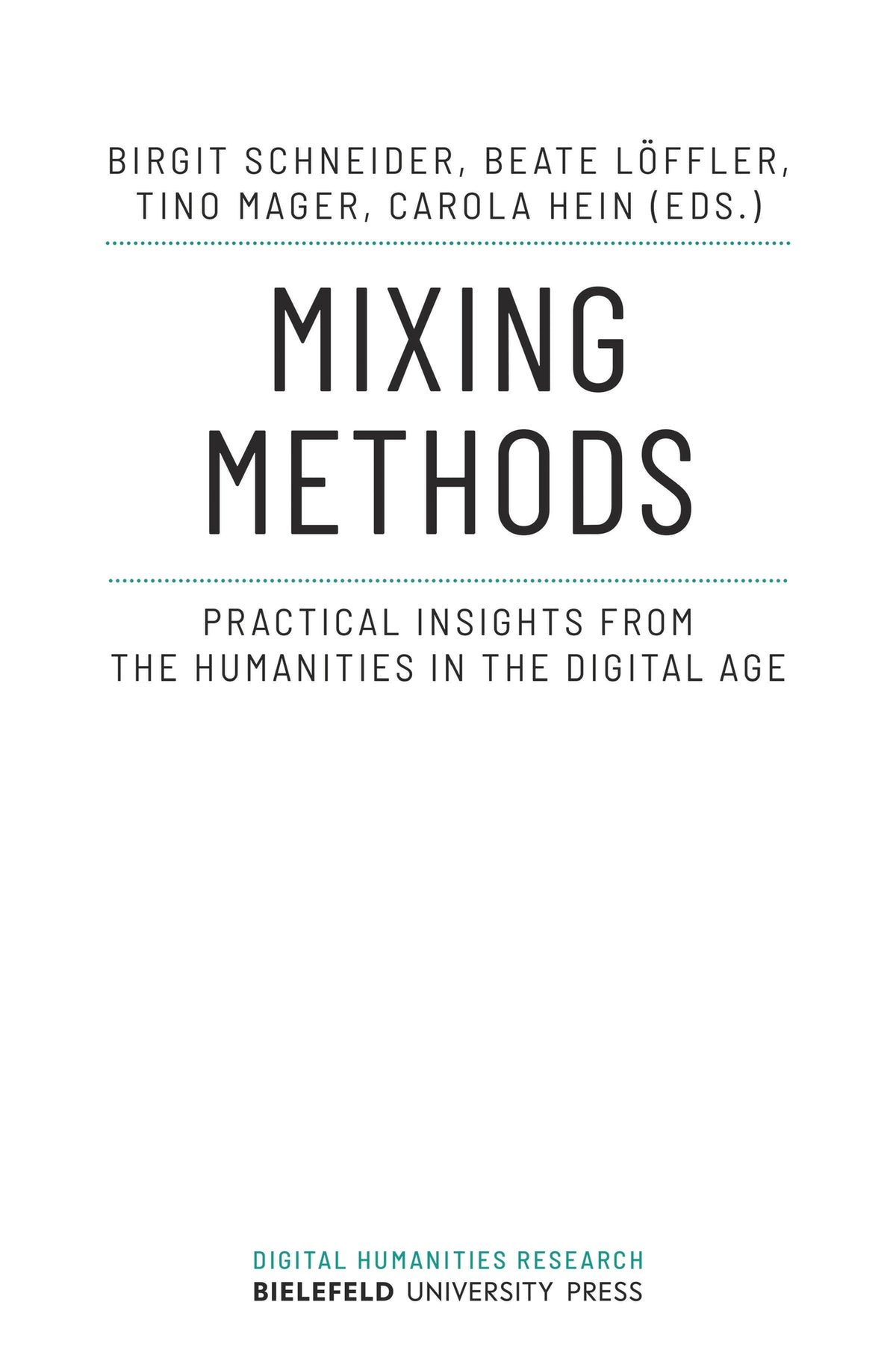 Cover image for Mixing Methods ISBN 9783837669138