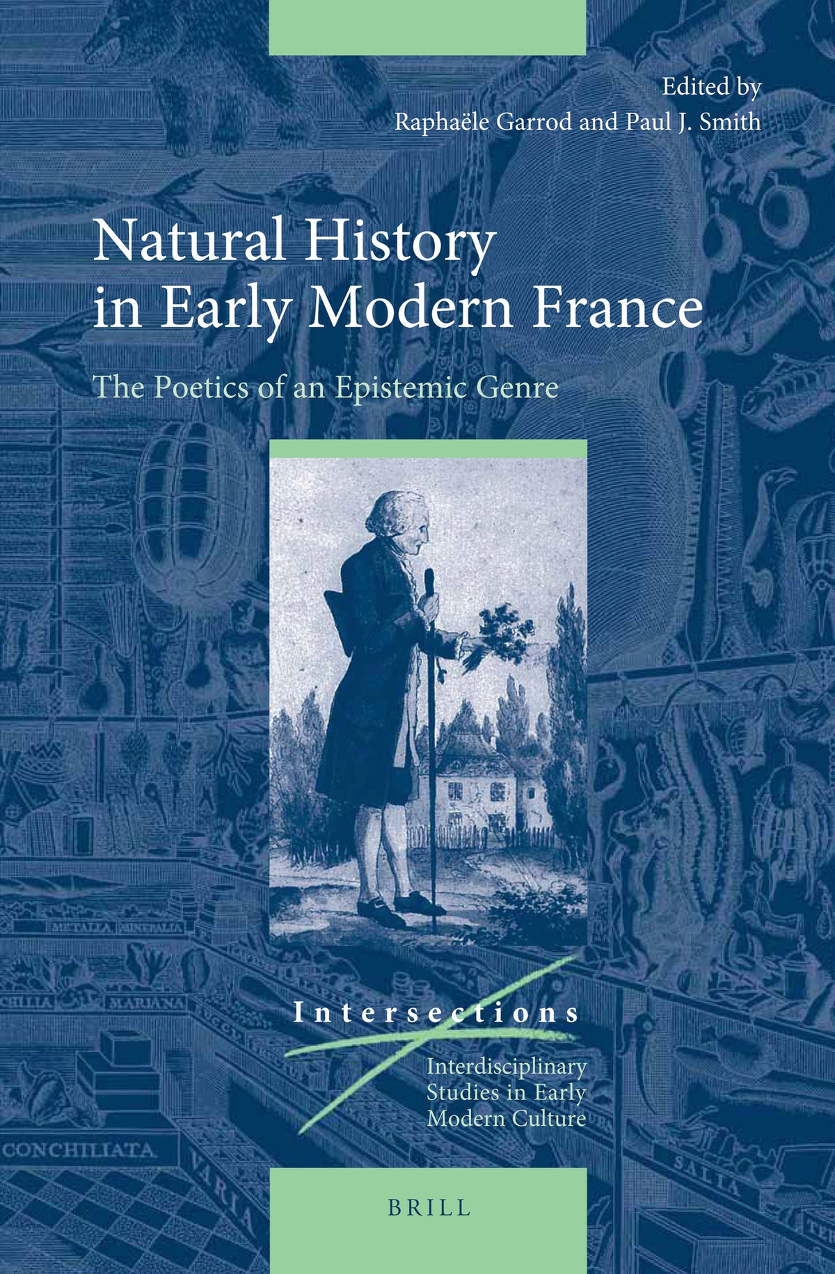 Cover image for Natural History in Early Modern France ISBN 9789004375697