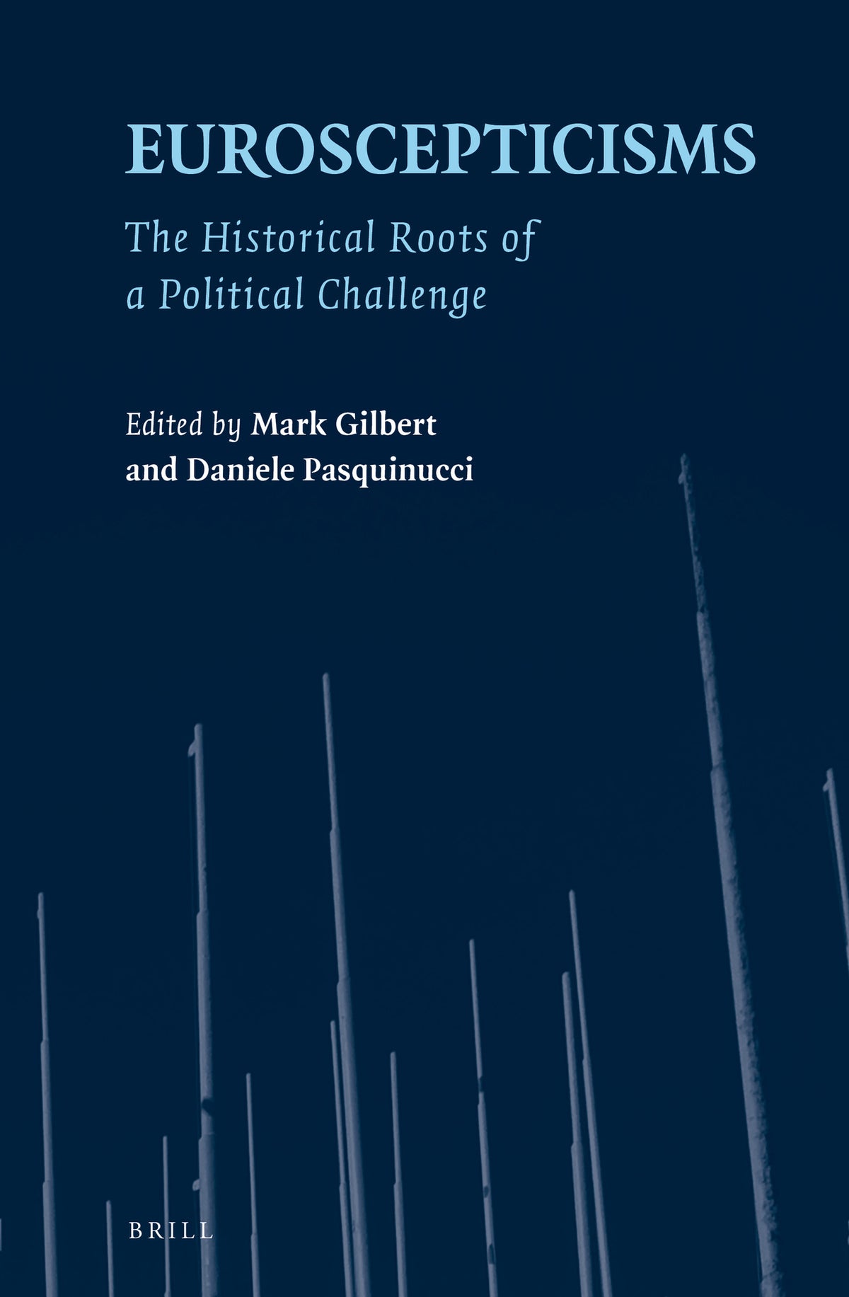 Cover image for Euroscepticisms ISBN 9789004375345