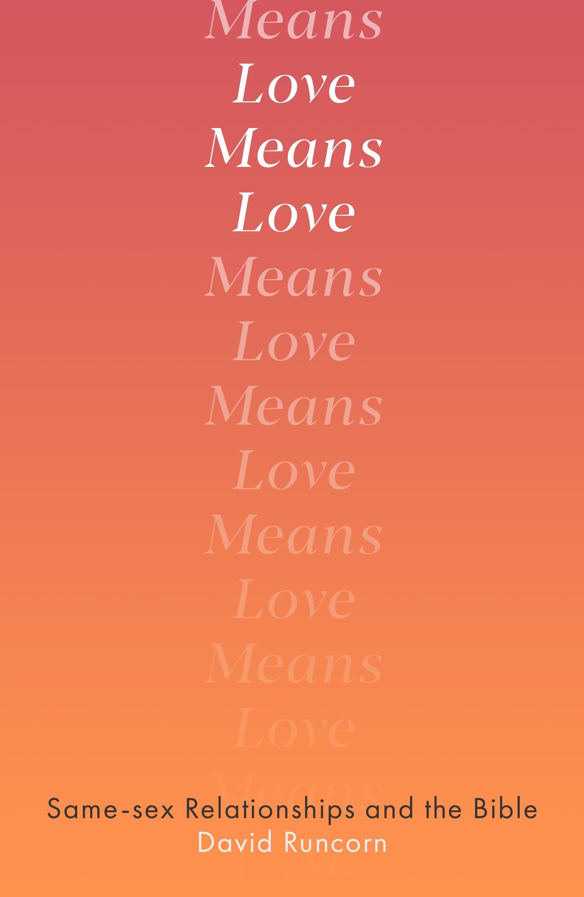 Love Means Love