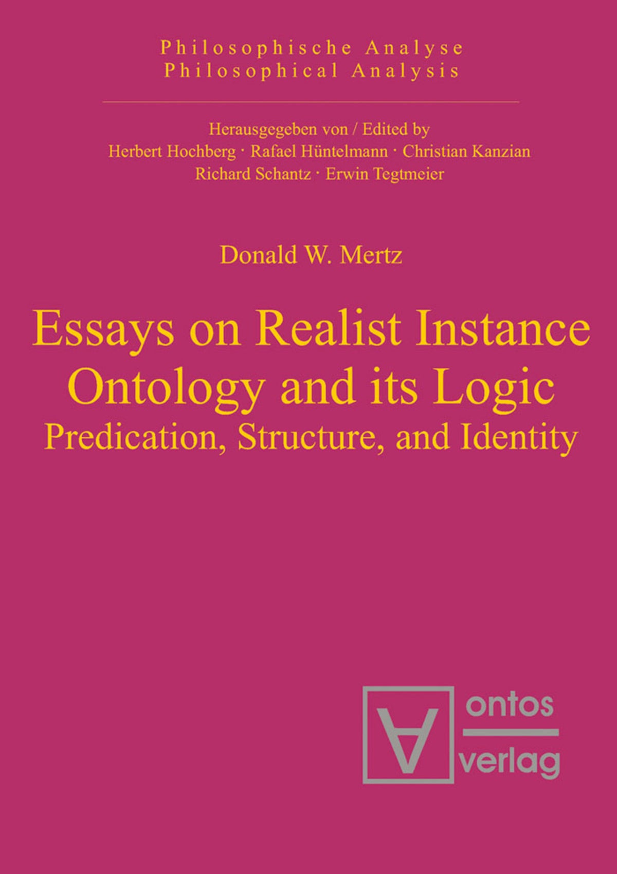 Cover image for Essays on Realist Instance Ontology and its Logic ISBN 9783110333046