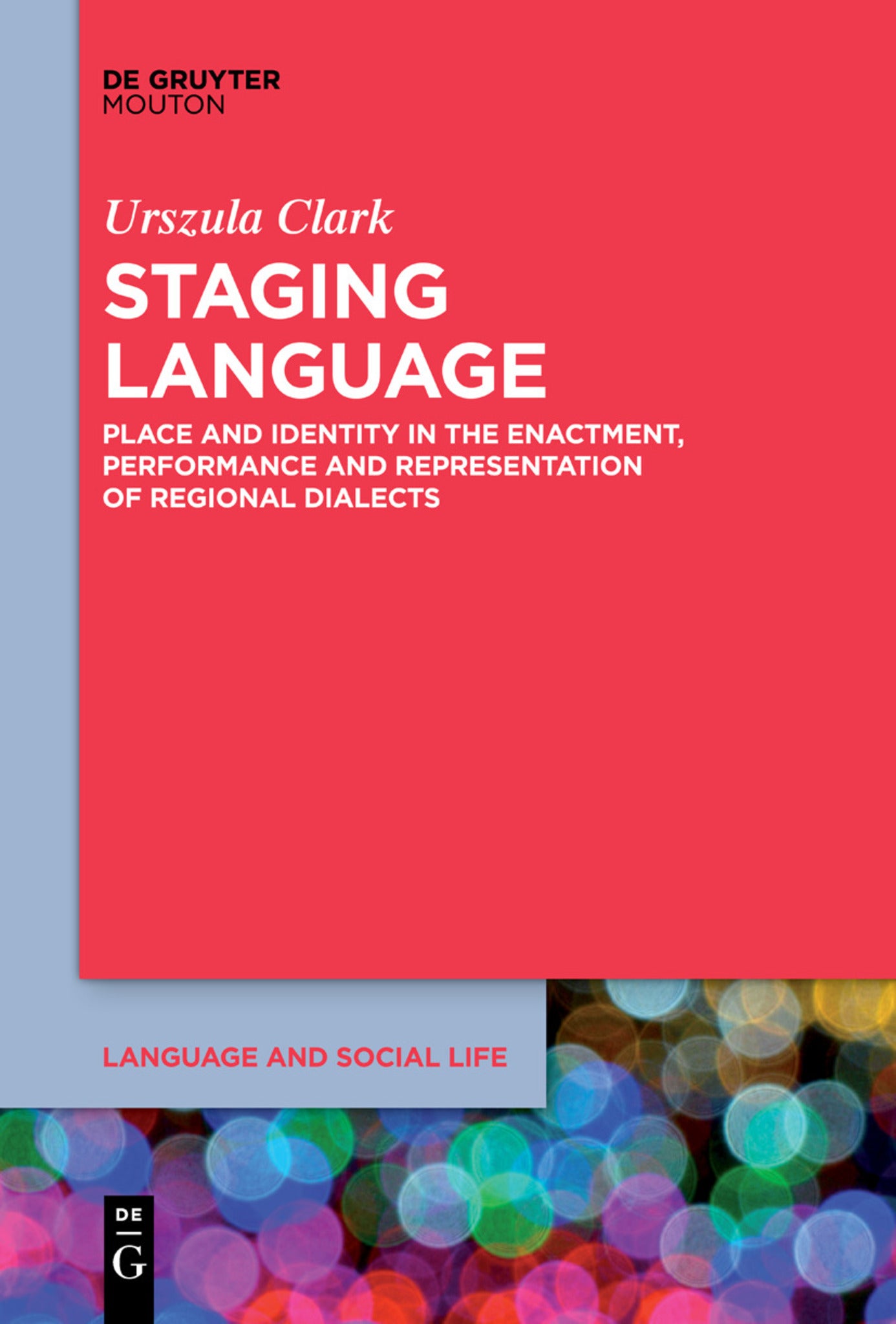 Cover image for Staging Language ISBN 9781501524509