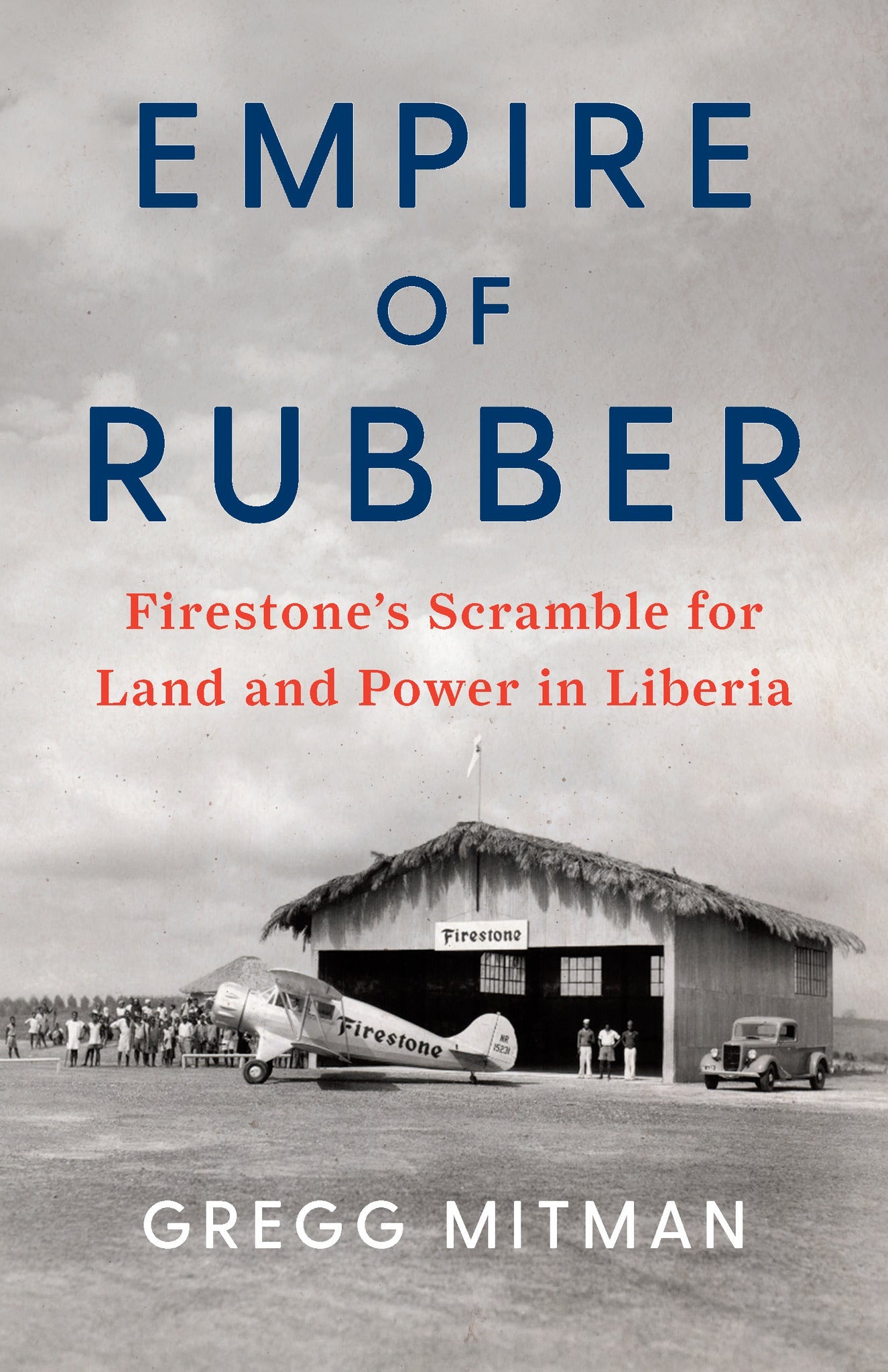 Cover image for Empire of Rubber ISBN 9781620973783