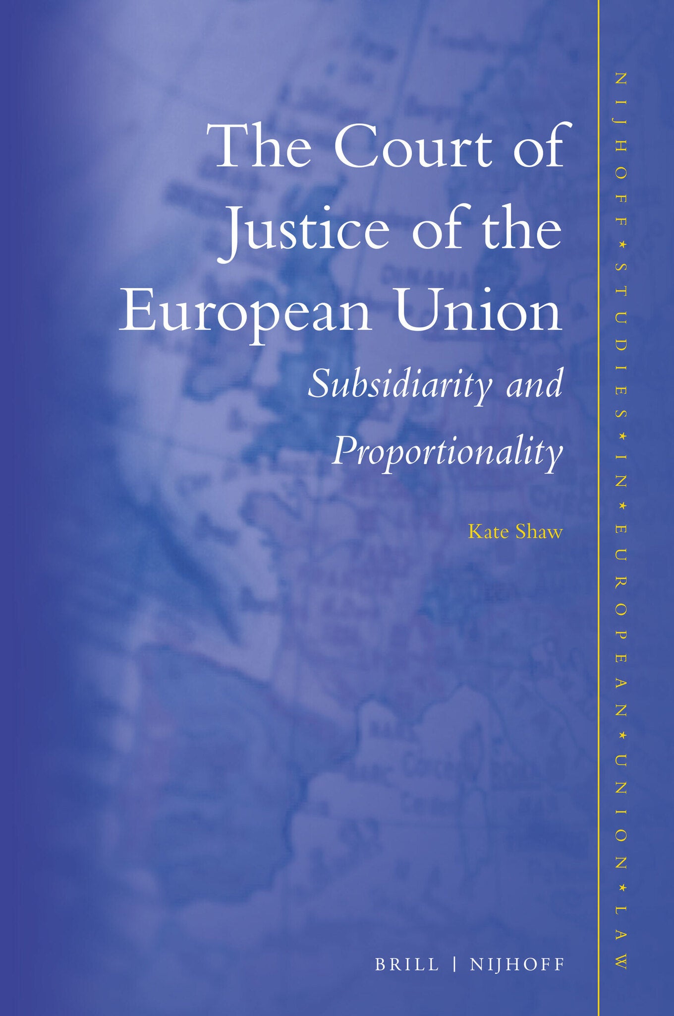 The Court of Justice of the European Union