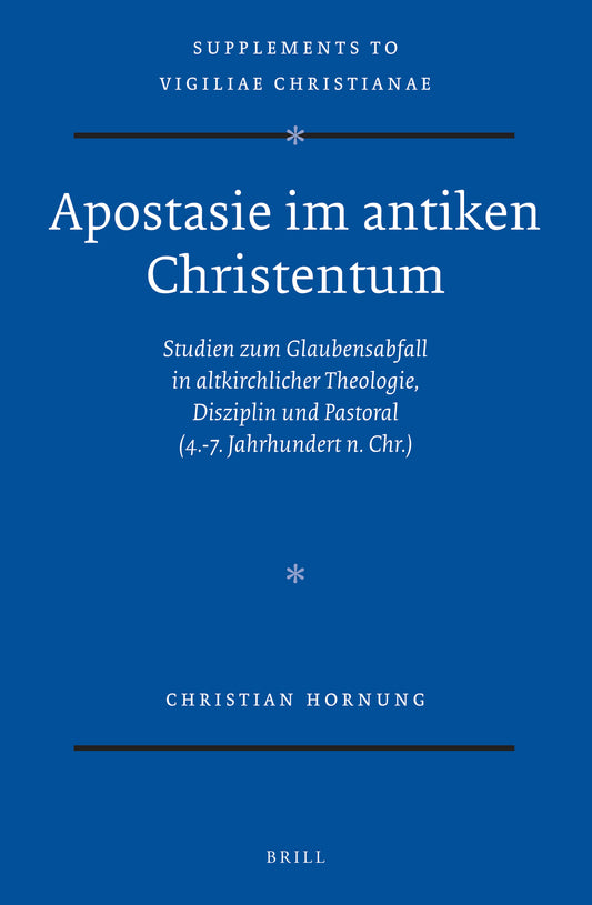 Apostasie im antiken Christentum