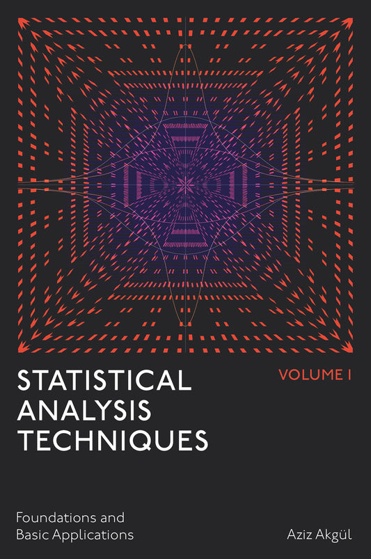 Statistical Analysis Techniques, Volume 1