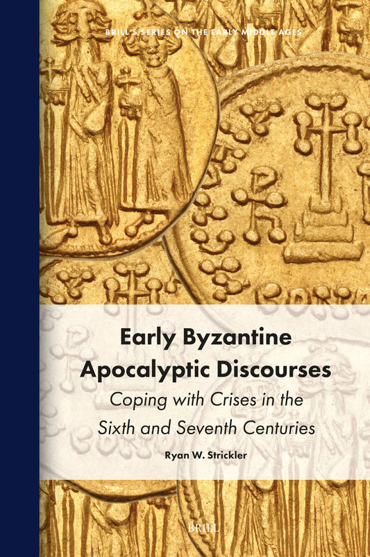 Early Byzantine Apocalyptic Discourses