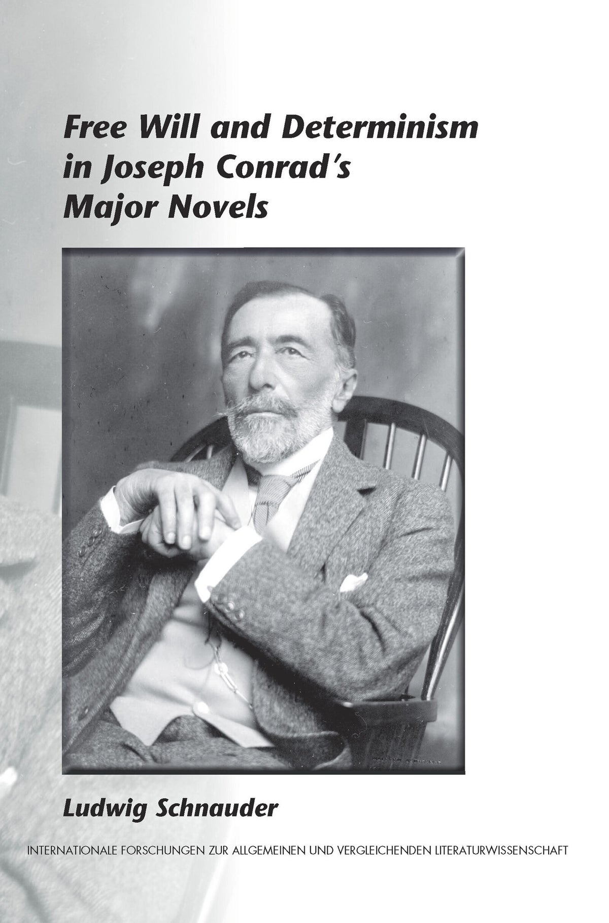 Cover image for Free Will and Determinism in Joseph Conrad’s Major Novels ISBN 9789042026162