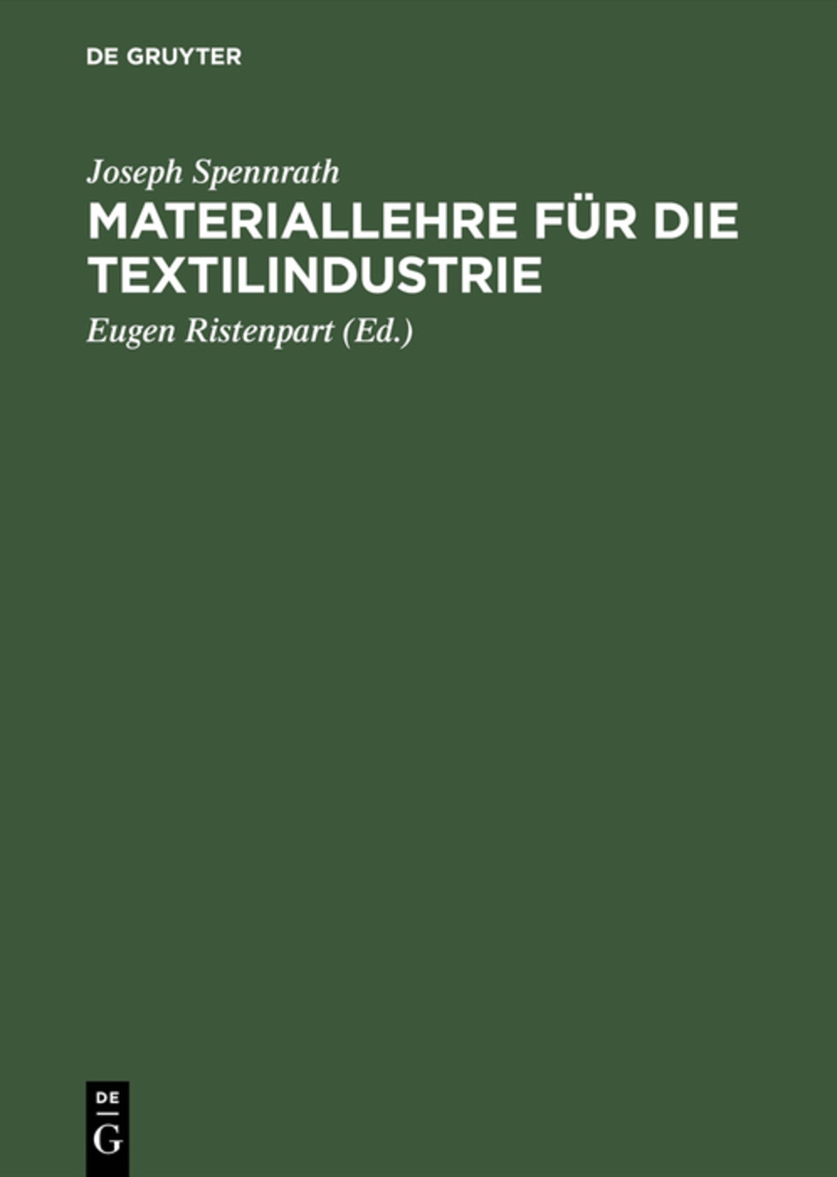 Cover image for Materiallehre für die Textilindustrie ISBN 9783111113173
