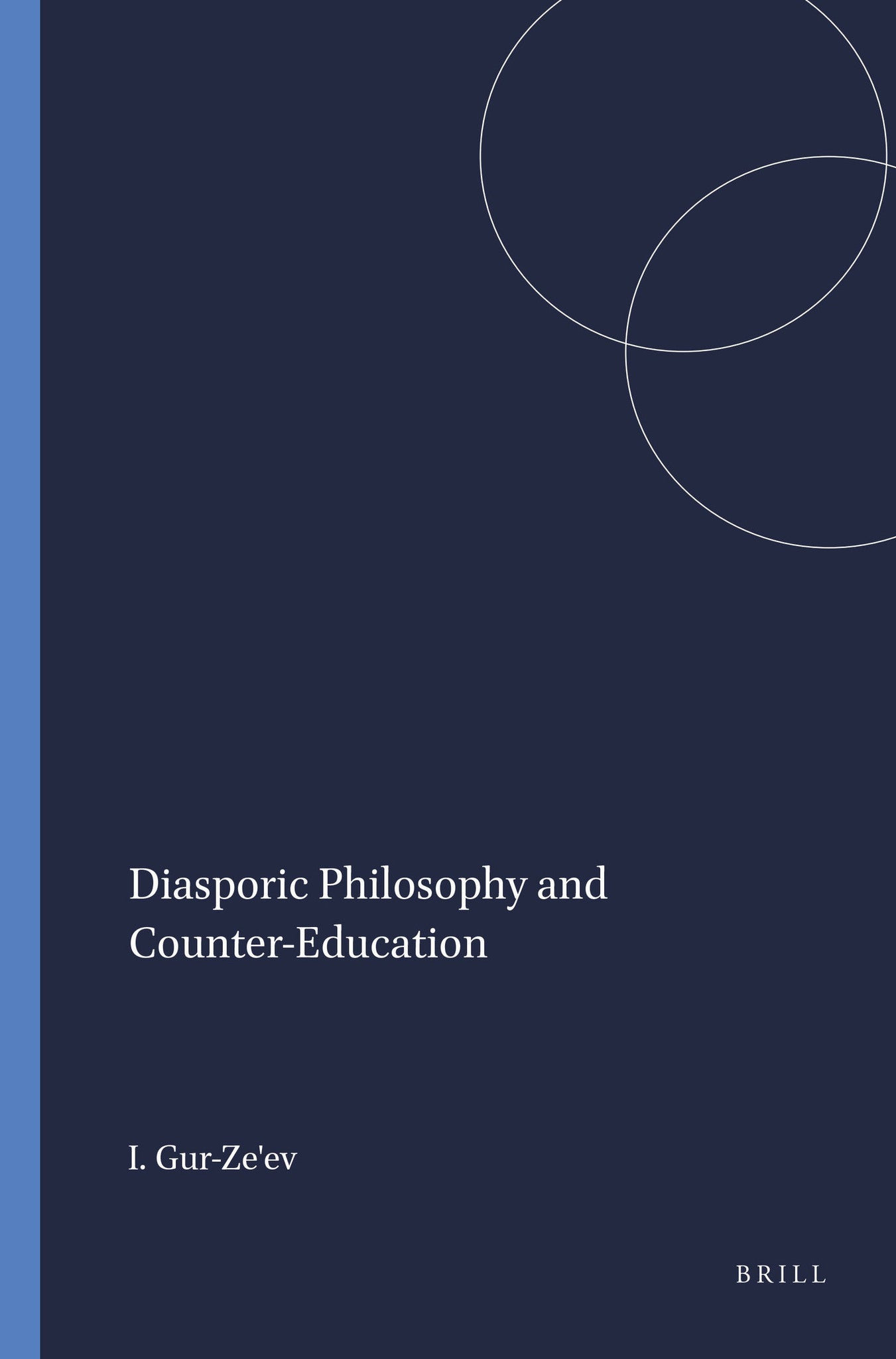 Diasporic Philosophy and Counter-Education