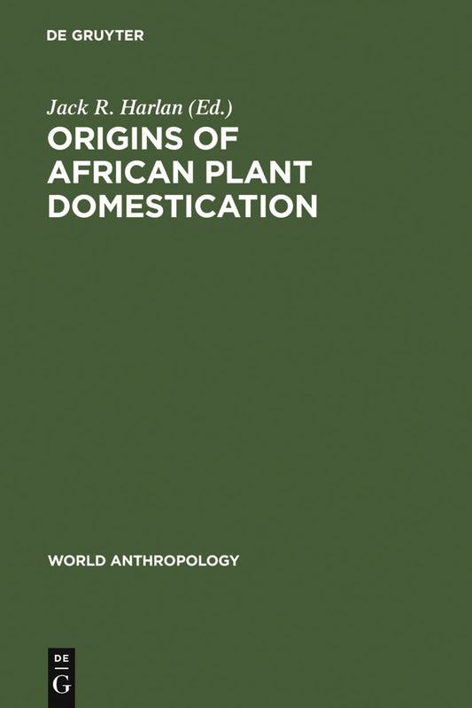 Origins of African Plant Domestication