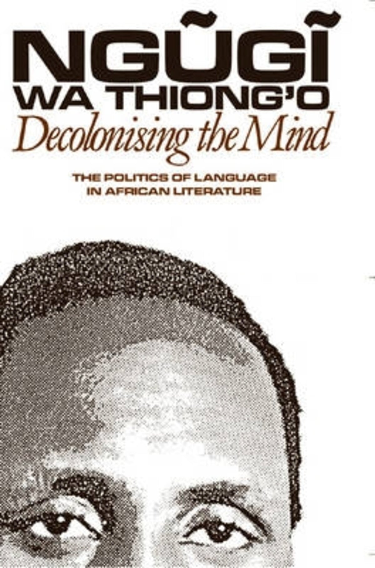 Cover image for Decolonising the Mind ISBN 9780852555019