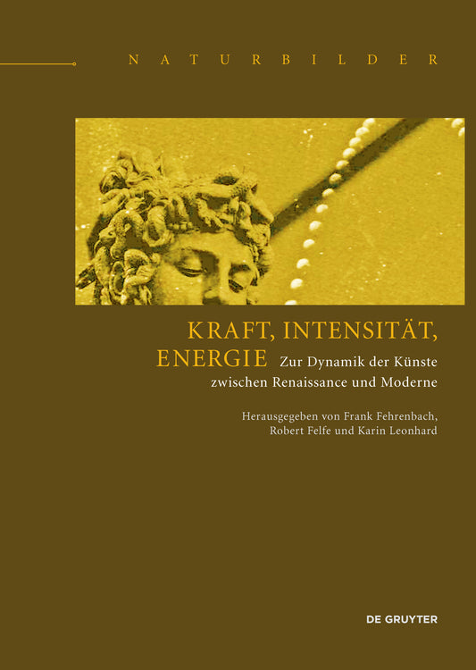 Kraft, Intensität, Energie