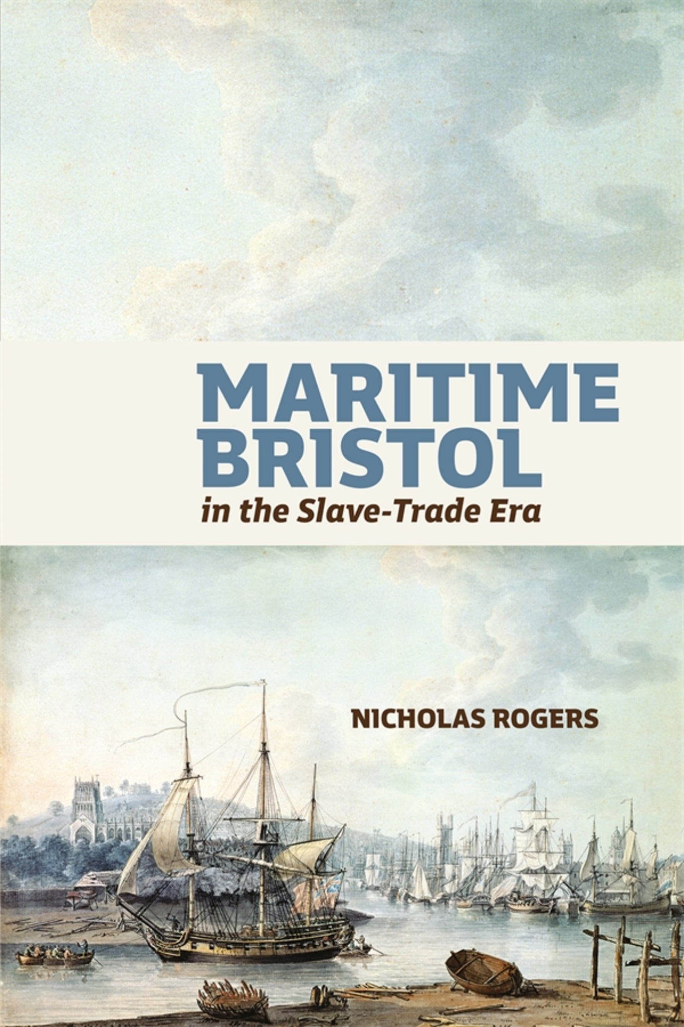 Cover image for Maritime Bristol in the Slave-Trade Era ISBN 9781837651511
