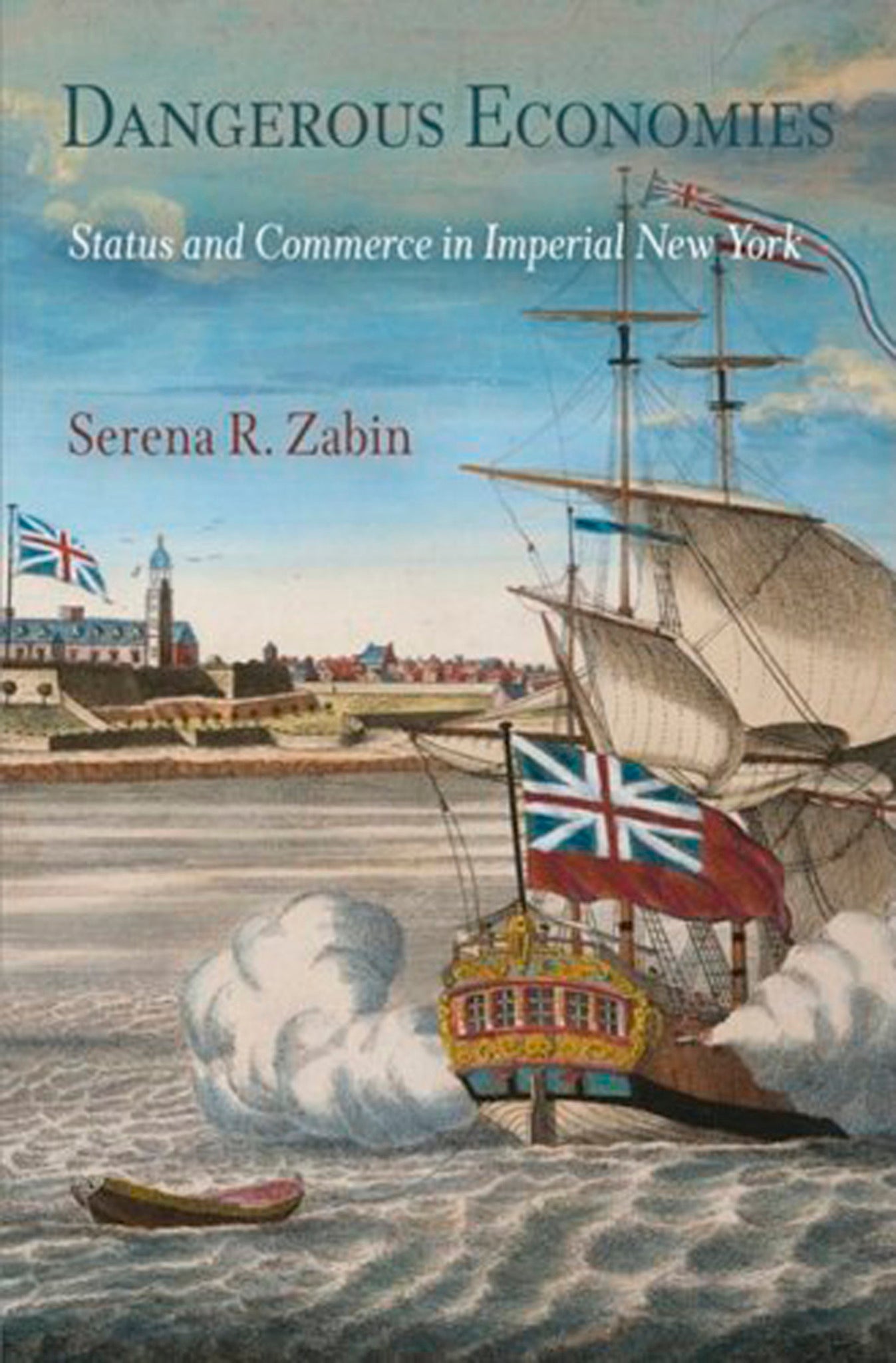Cover image for Dangerous Economies ISBN 9780812220575
