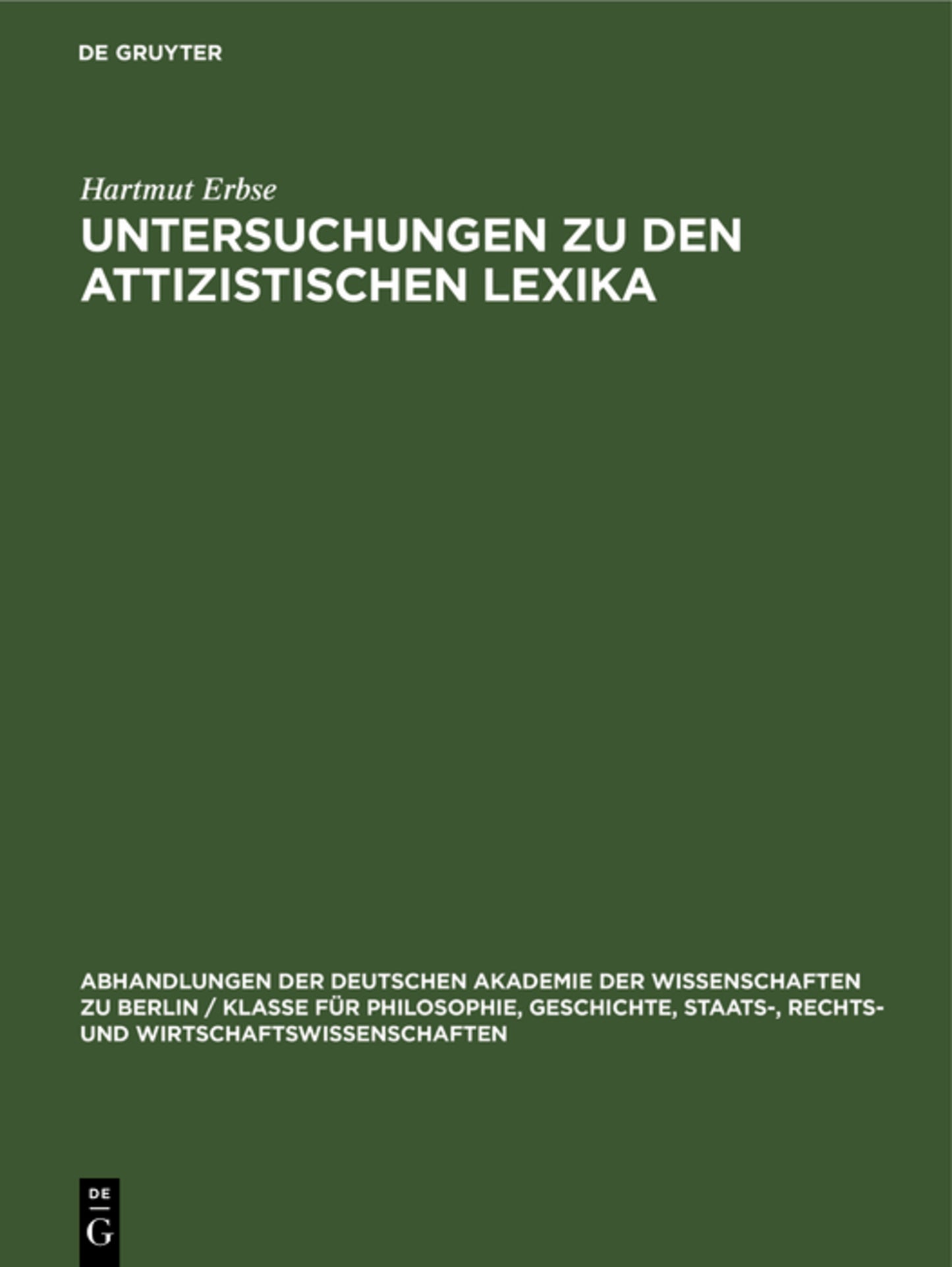 Untersuchungen zu den attizistischen Lexika