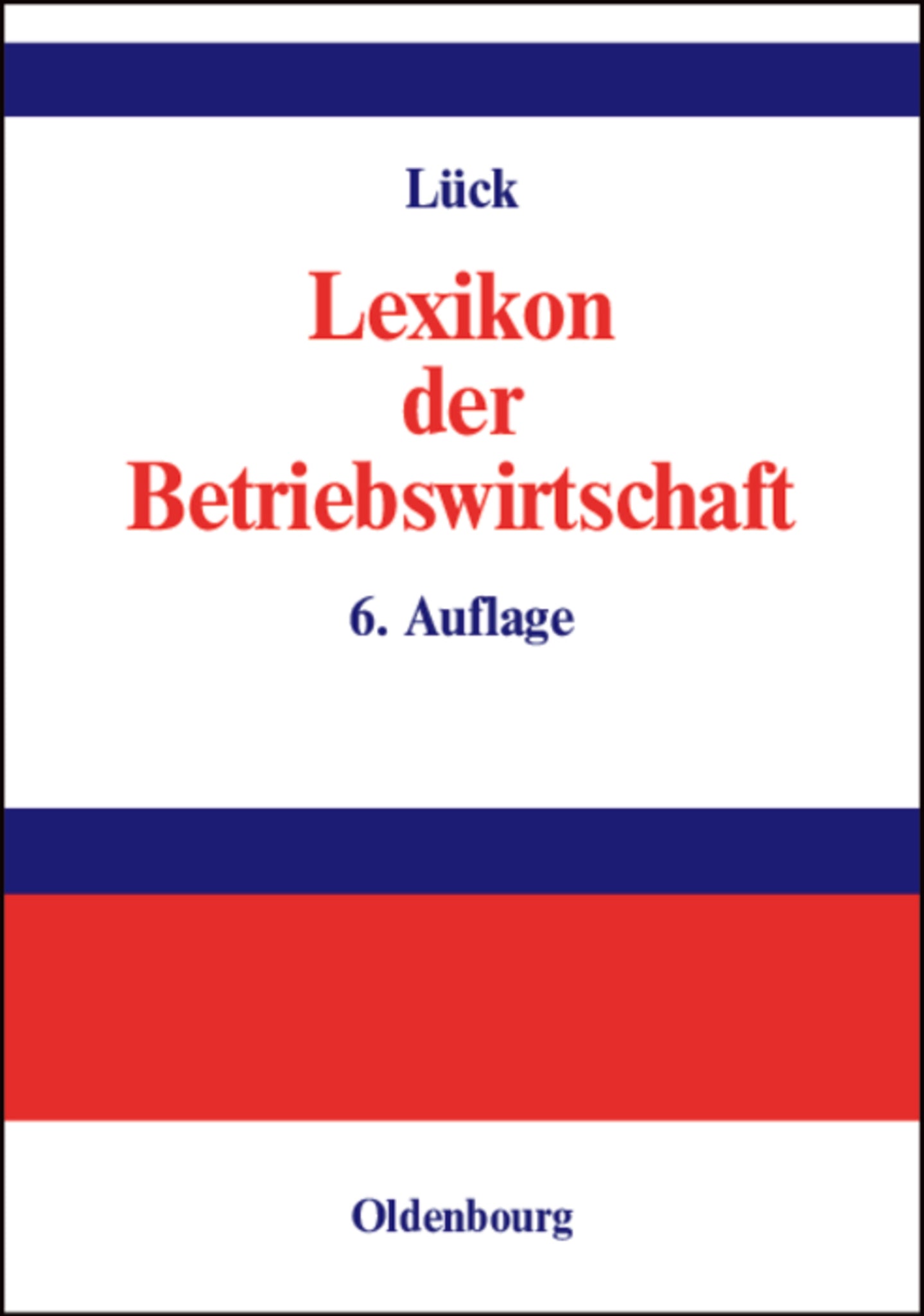 Lexikon der Betriebswirtschaft