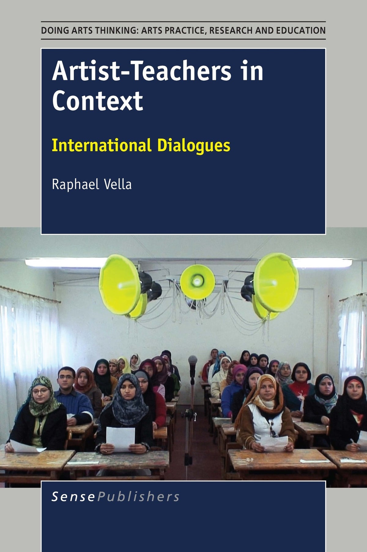 Cover image for Artist-Teachers in Context ISBN 9789463006323