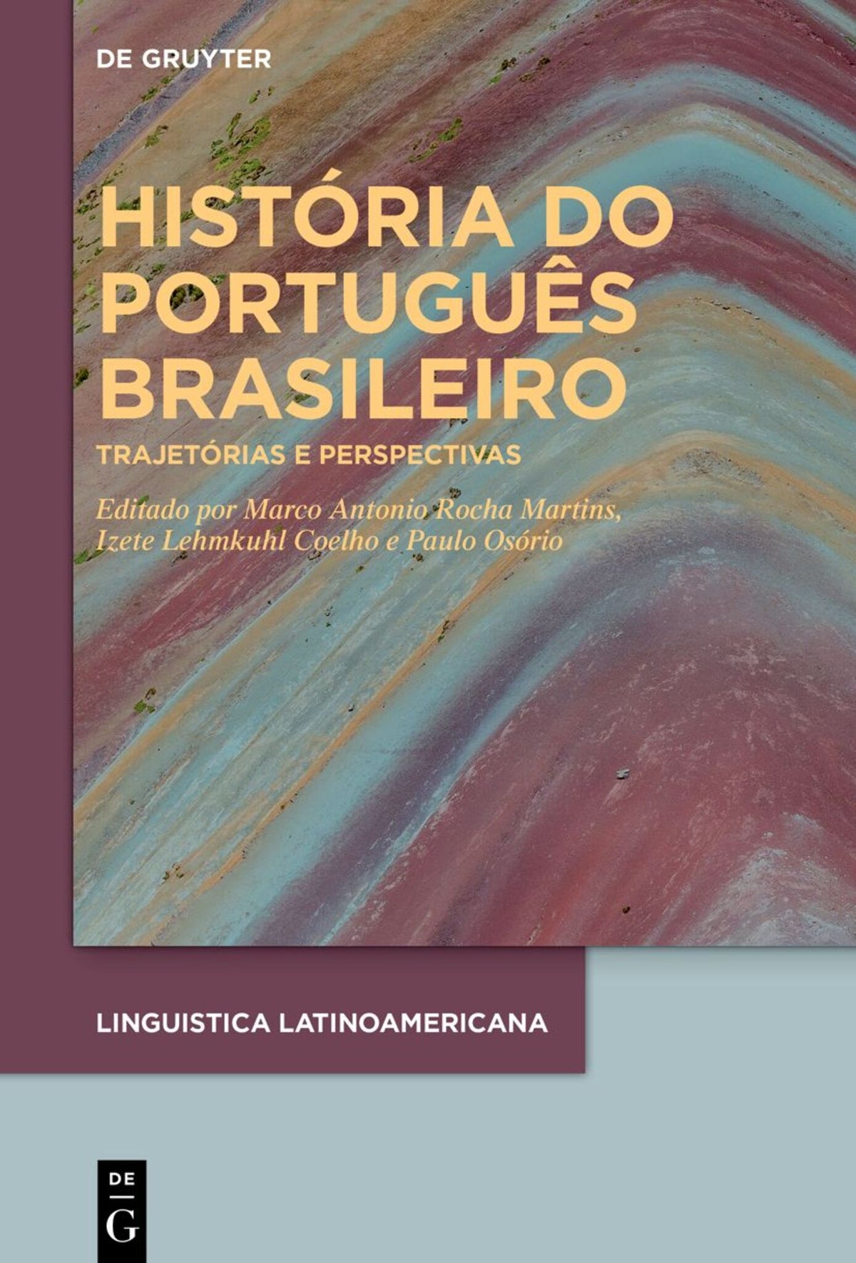 Cover image for História do português brasileiro ISBN 9783110798500