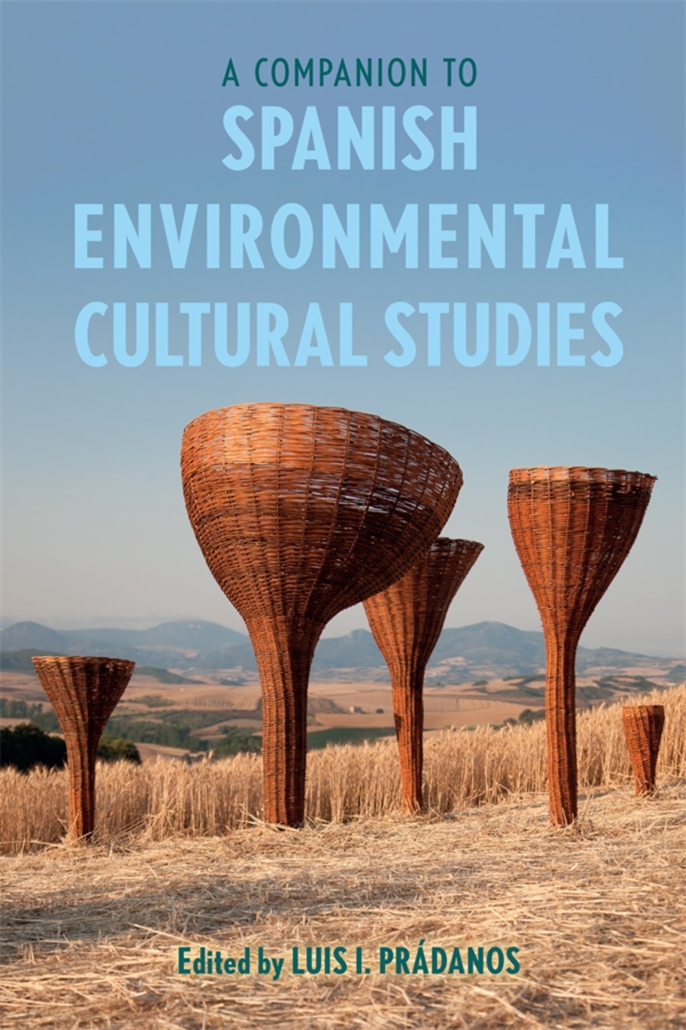 Cover image for A Companion to Spanish Environmental Cultural Studies ISBN 9781855663695