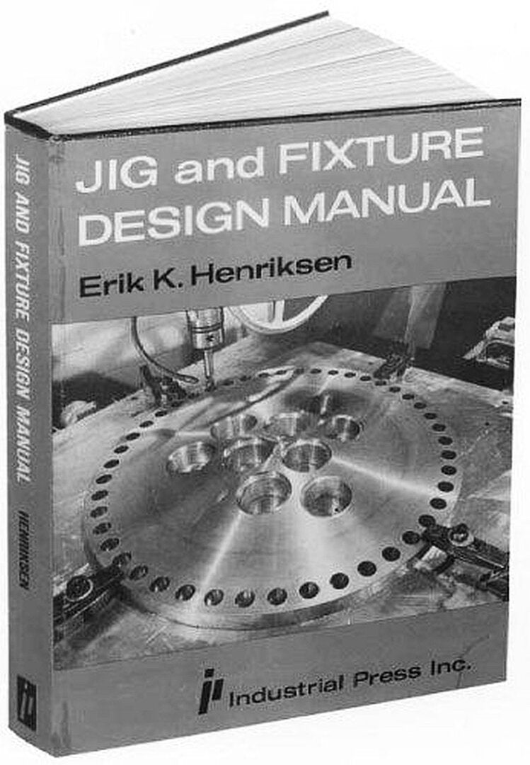 Cover image for Jig and Fixture Design Manual ISBN 9780831110987