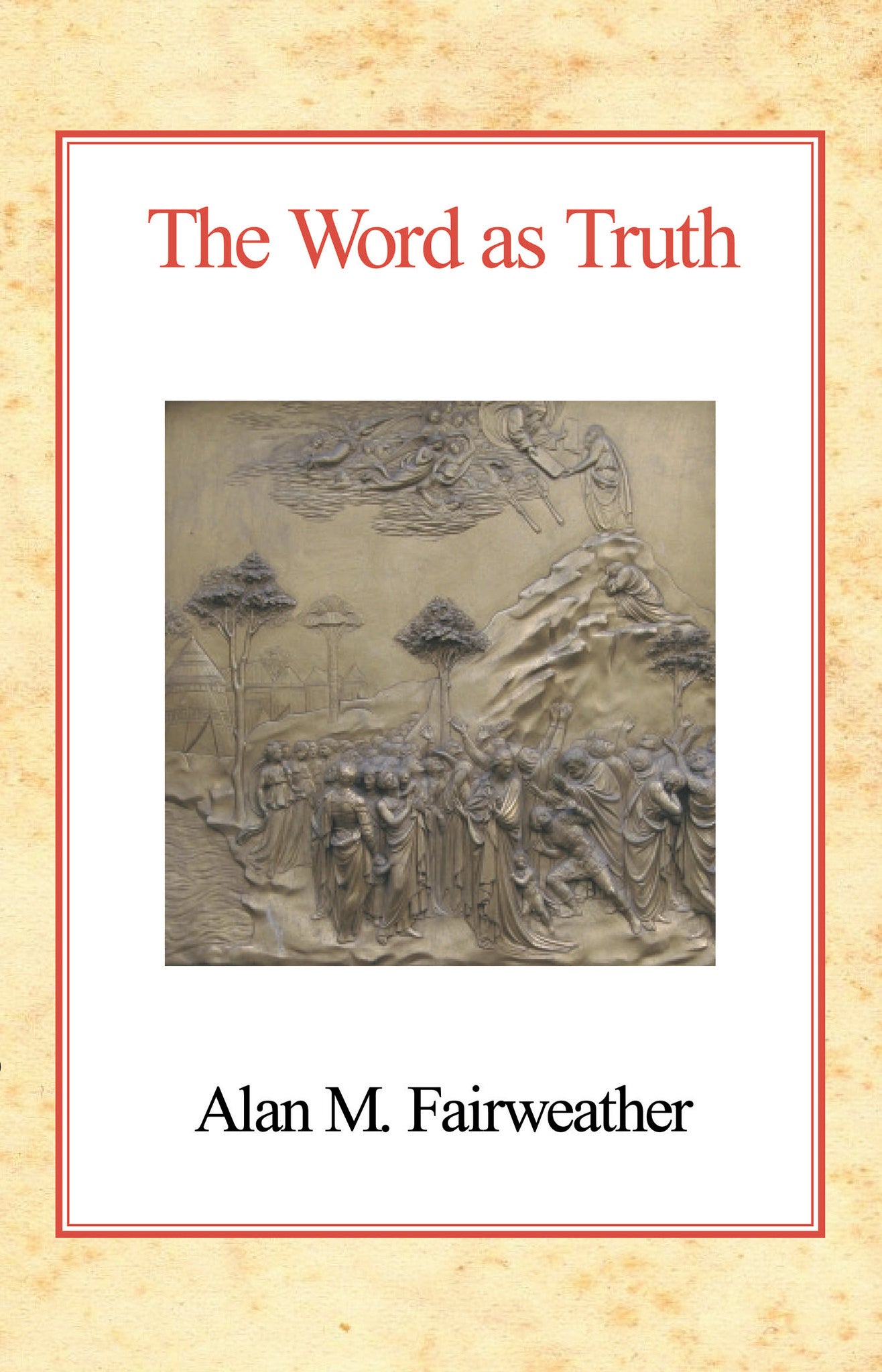The Word as Truth