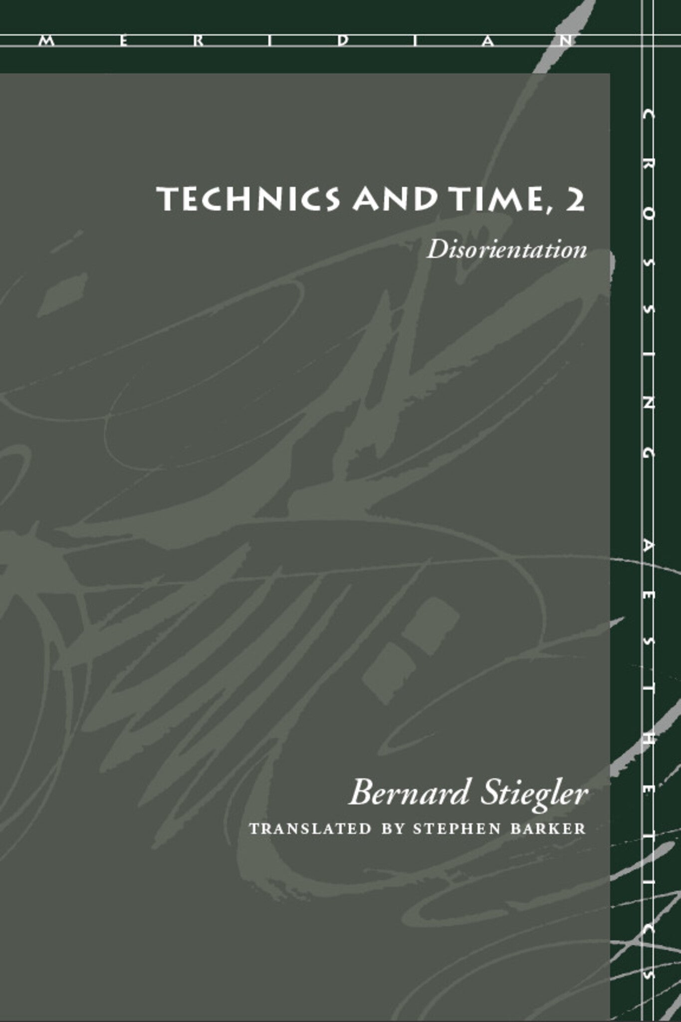 Cover image for Technics and Time, 2 ISBN 9780804730129