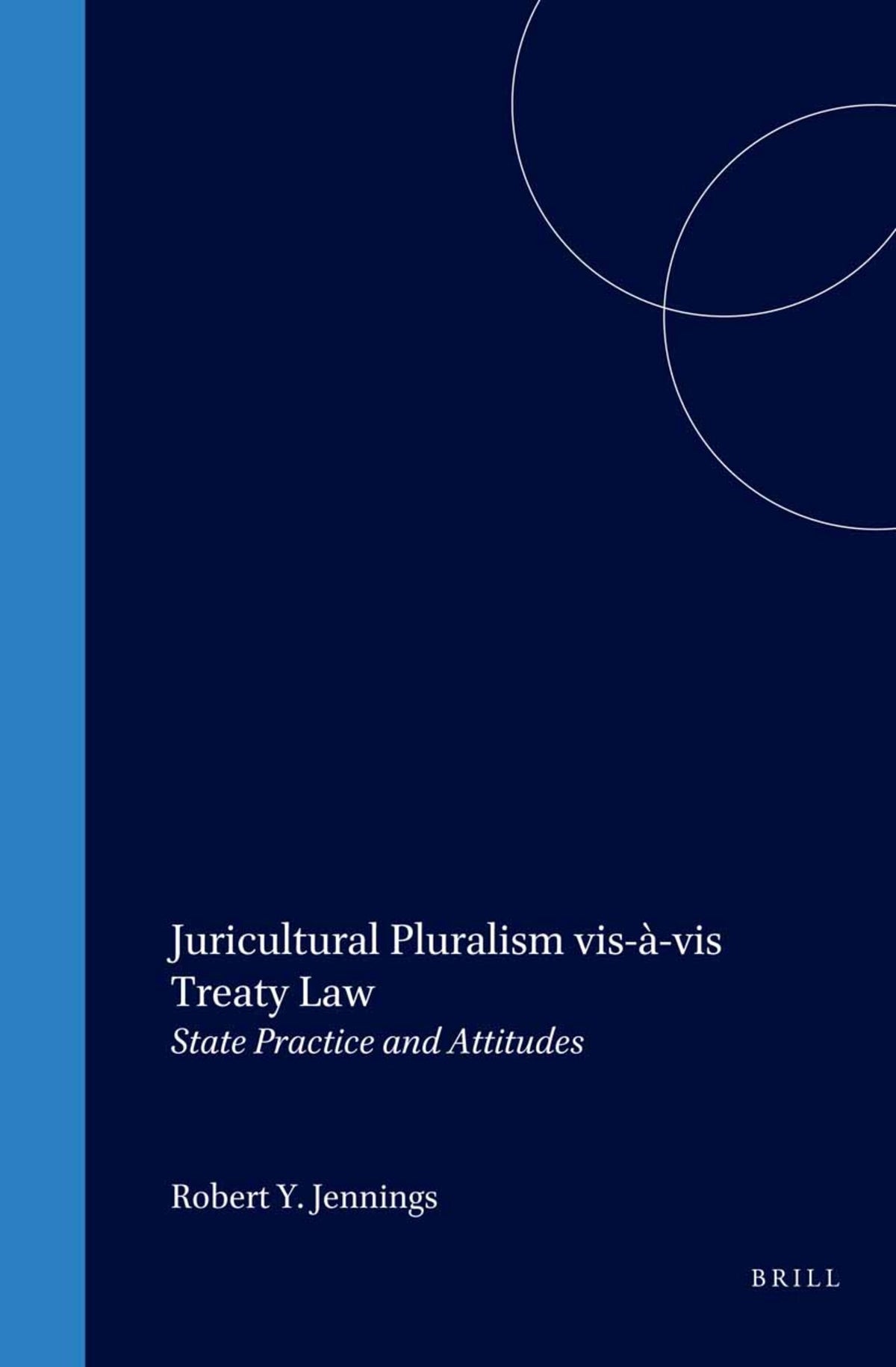 Juricultural Pluralism vis-à-vis Treaty Law