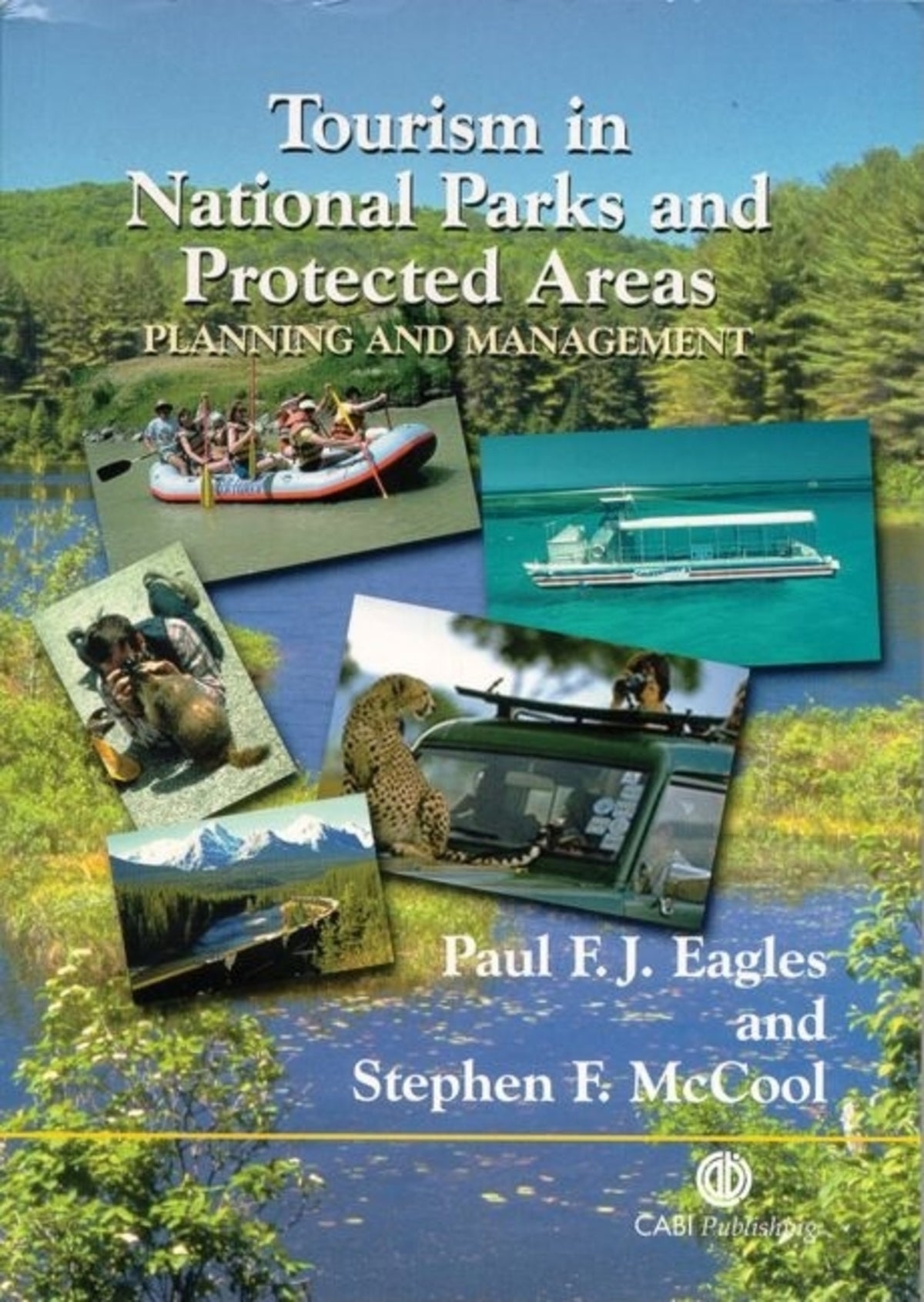Cover image for Tourism in National Parks and Protected Areas ISBN 9780851999098