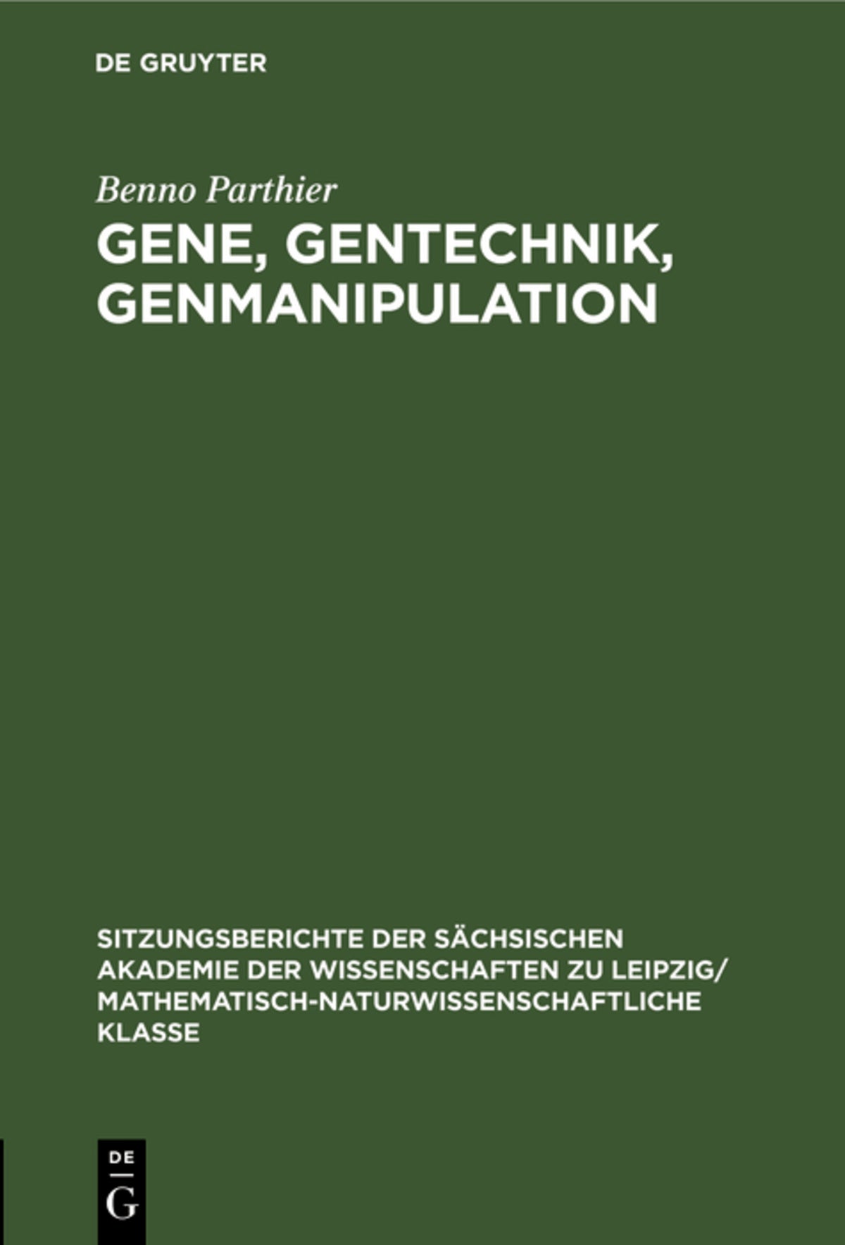 Cover image for Gene, Gentechnik, Genmanipulation ISBN 9783112499375