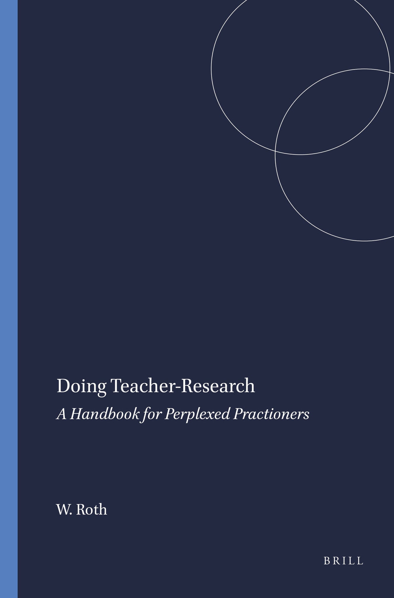 Doing Teacher-Research