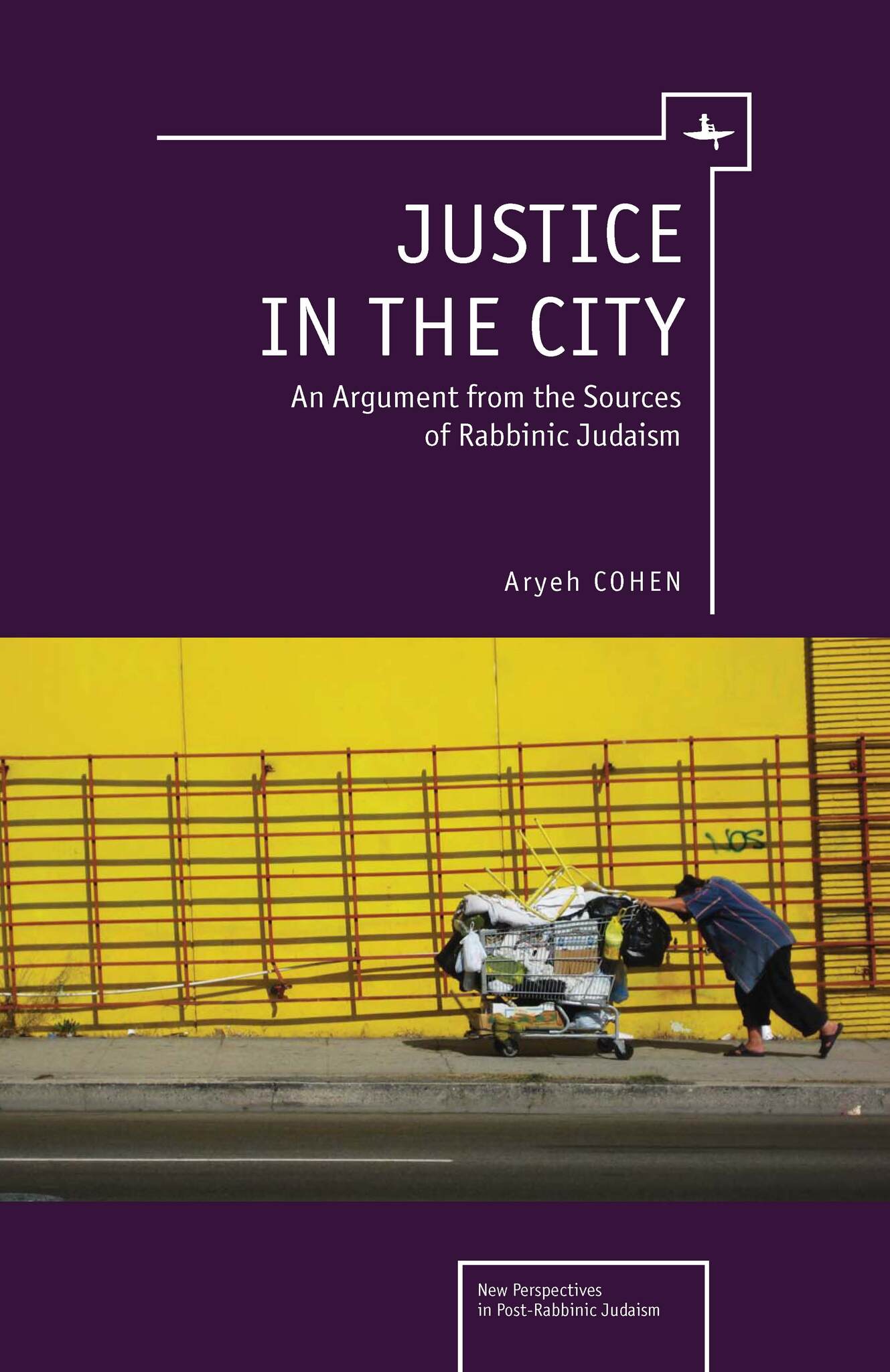 Cover image for Justice in the City ISBN 9781936235643