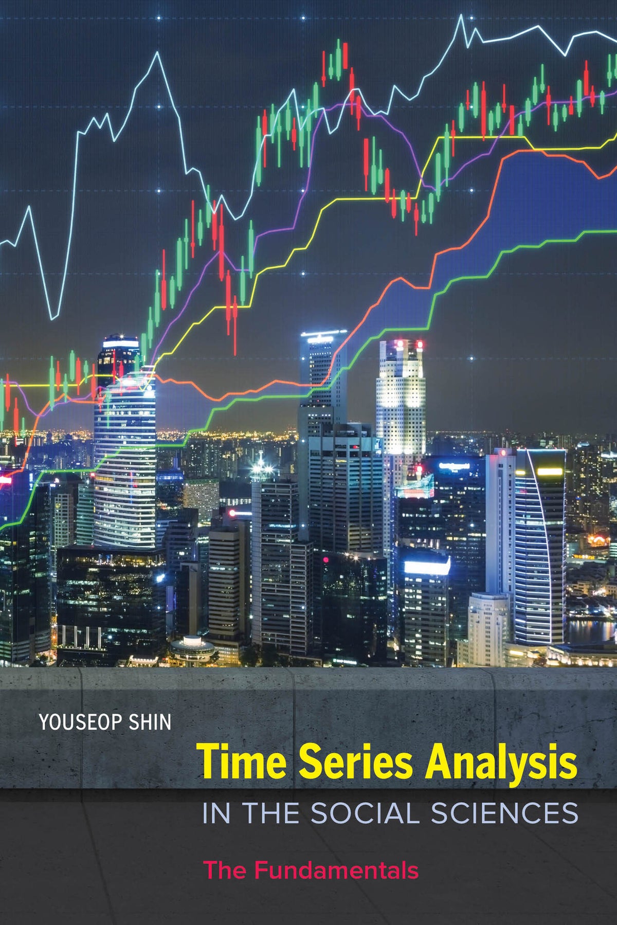 Cover image for Time Series Analysis in the Social Sciences ISBN 9780520293175