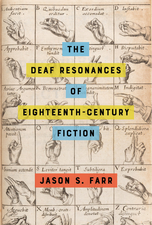 The Deaf Resonances of Eighteenth-Century Fiction