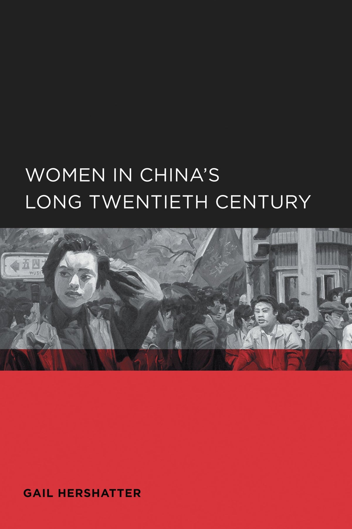 Cover image for Women in China's Long Twentieth Century ISBN 9780520916128