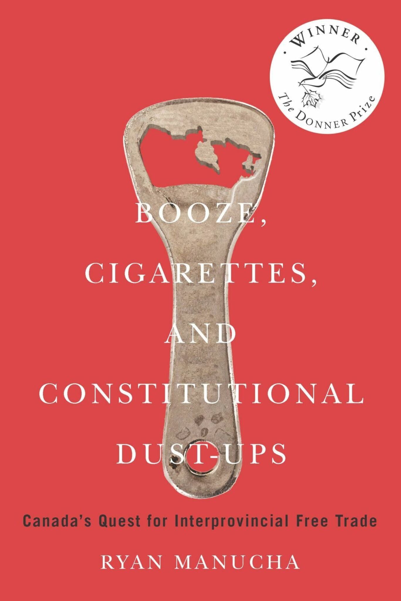 Cover image for Booze, Cigarettes, and Constitutional Dust-Ups ISBN 9780228015499