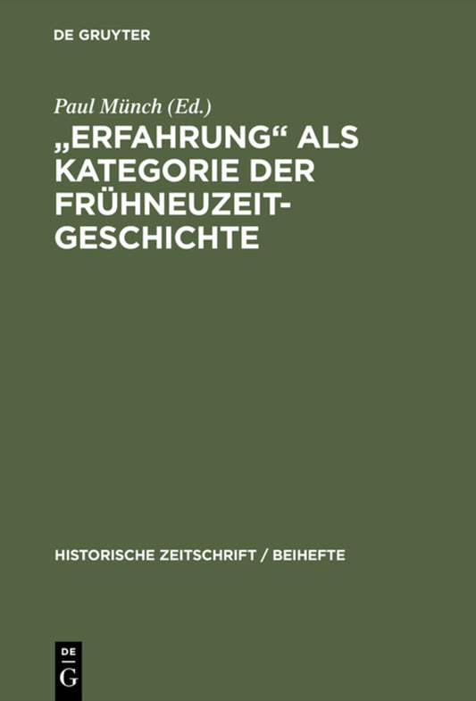 "Erfahrung" als Kategorie der Frühneuzeitgeschichte
