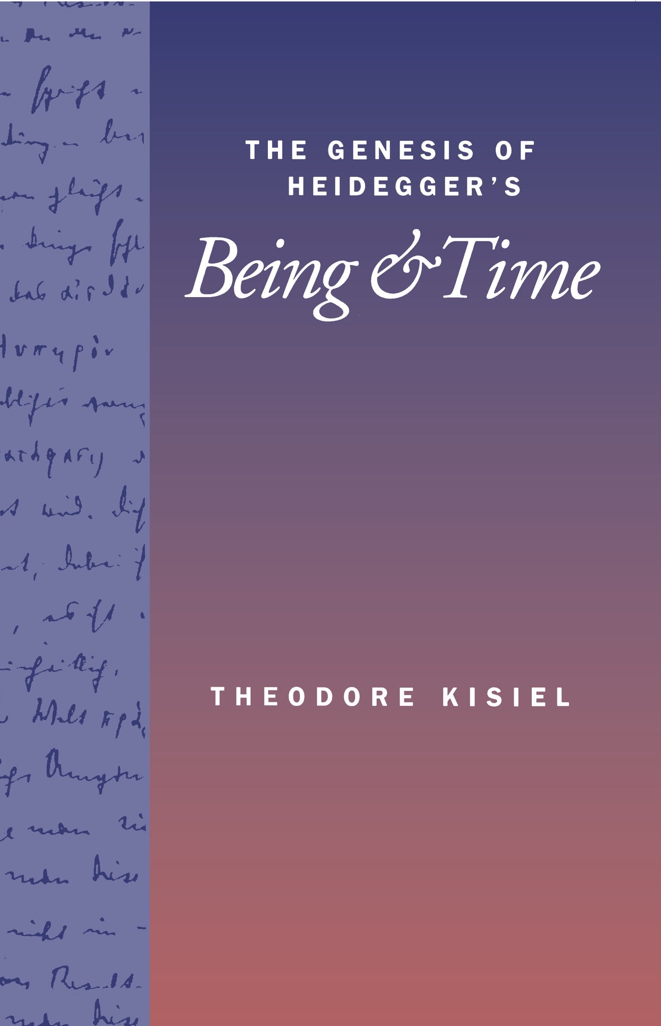 Cover image for The Genesis of Heidegger's Being and Time ISBN 9780520916609