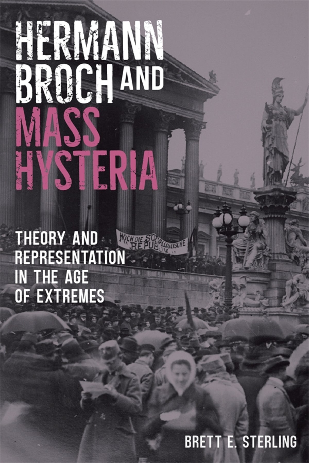 Cover image for Hermann Broch and Mass Hysteria ISBN 9781640140042