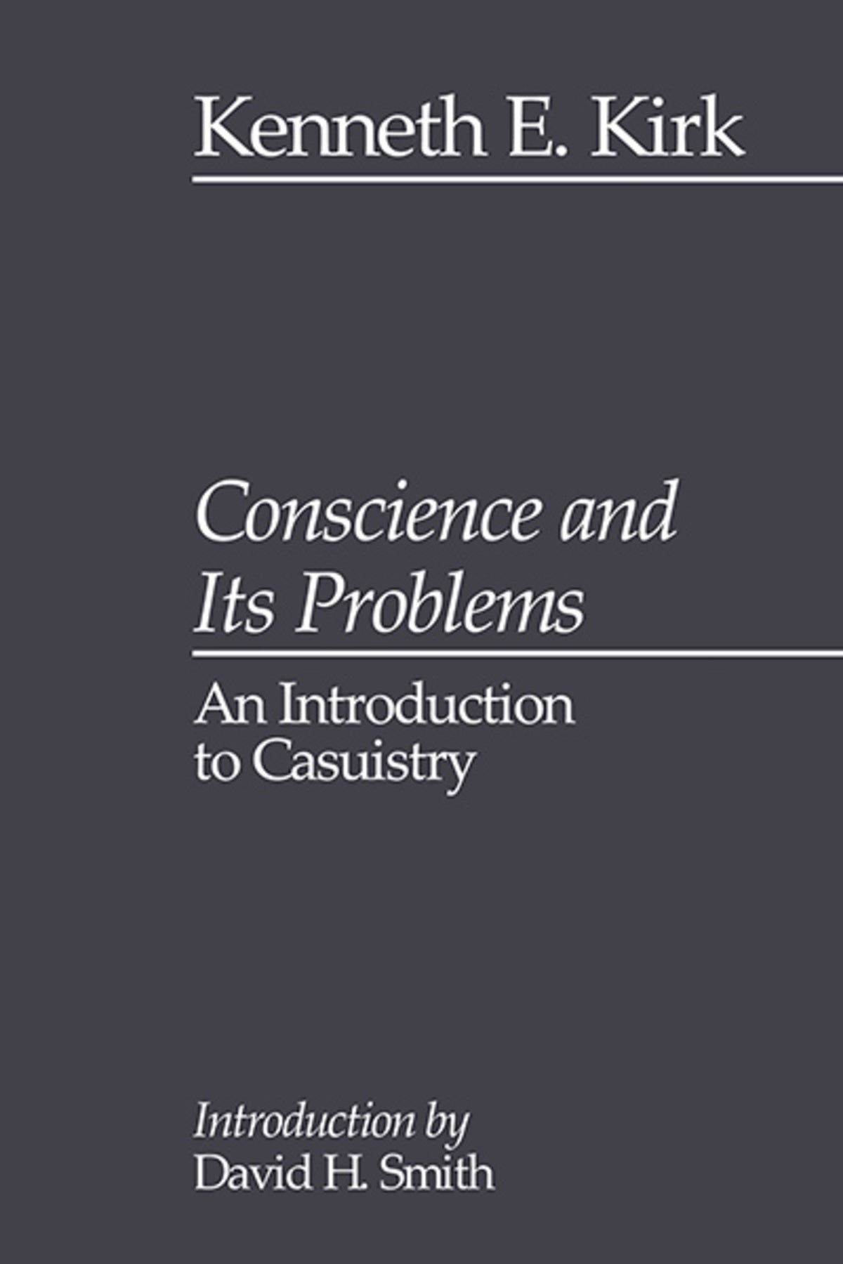 Conscience and its Problems