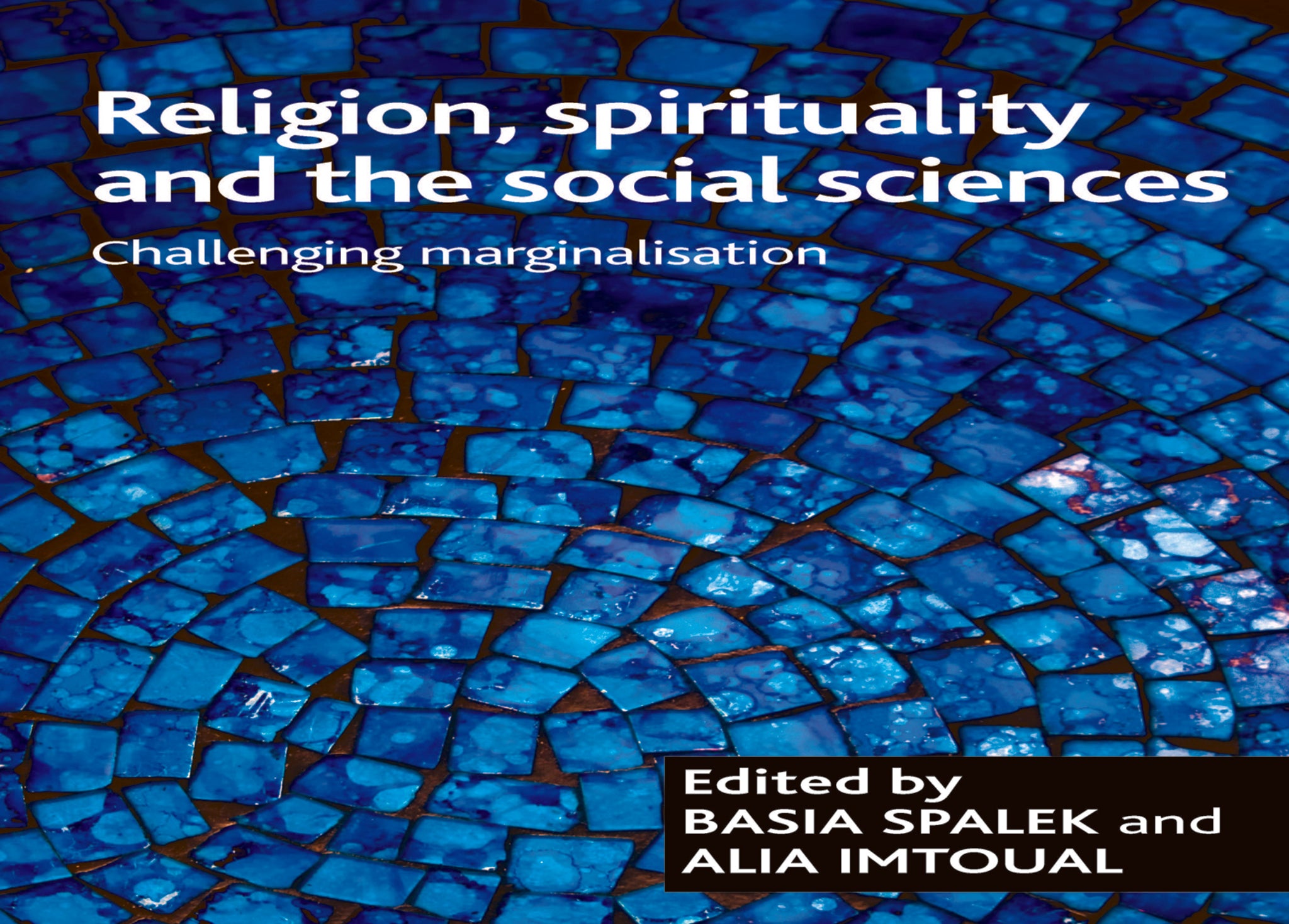Religion, spirituality and the social sciences