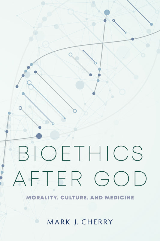 Bioethics after God