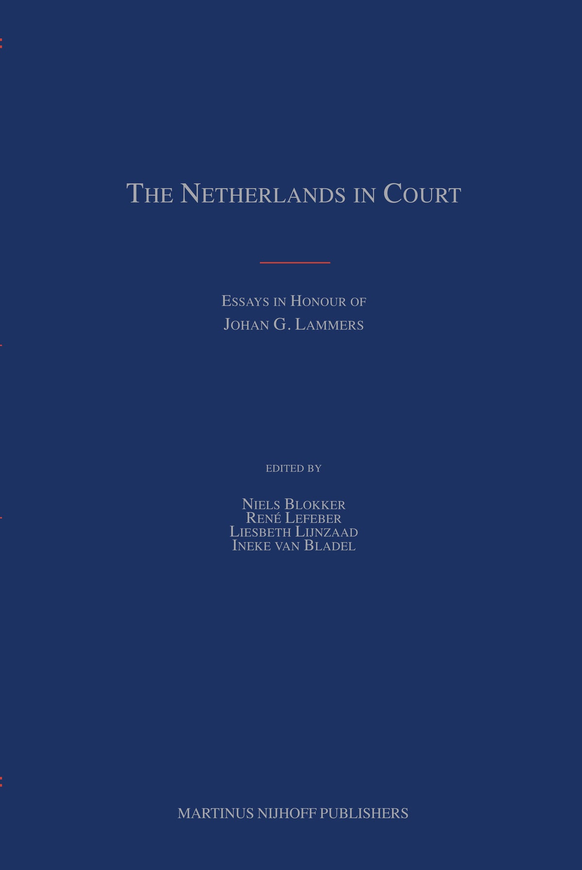 The Netherlands in Court