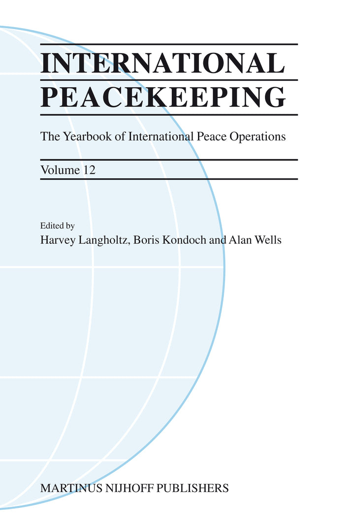 Cover image for International Peacekeeping: The Yearbook of International Peace Operations ISBN 9789004165236